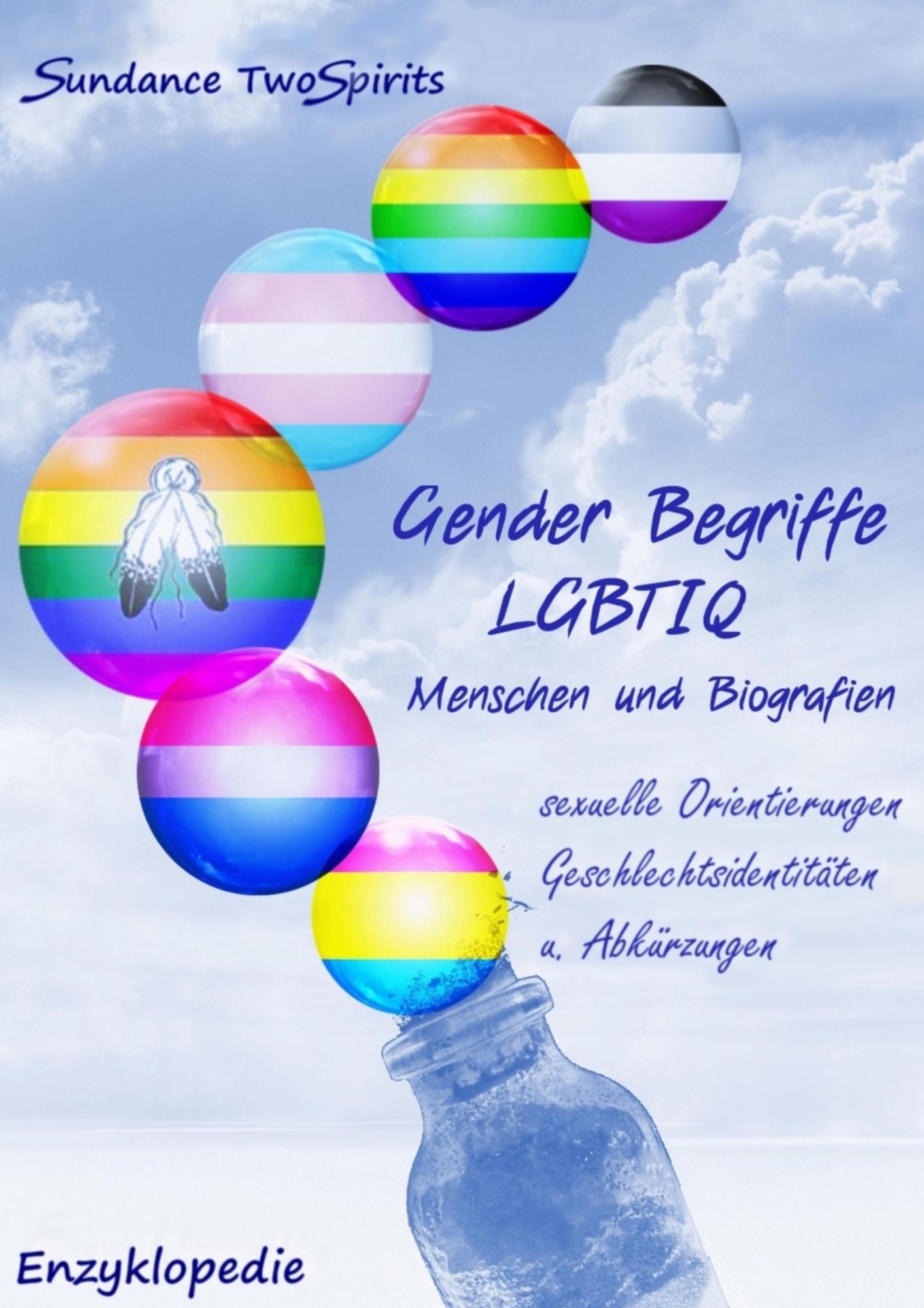 Gender Begriffe/ LGBTIQ-Menschen-Biografien: Sexuelle Orientierungen/Geschlechtsidentitäten/Abkürzungen