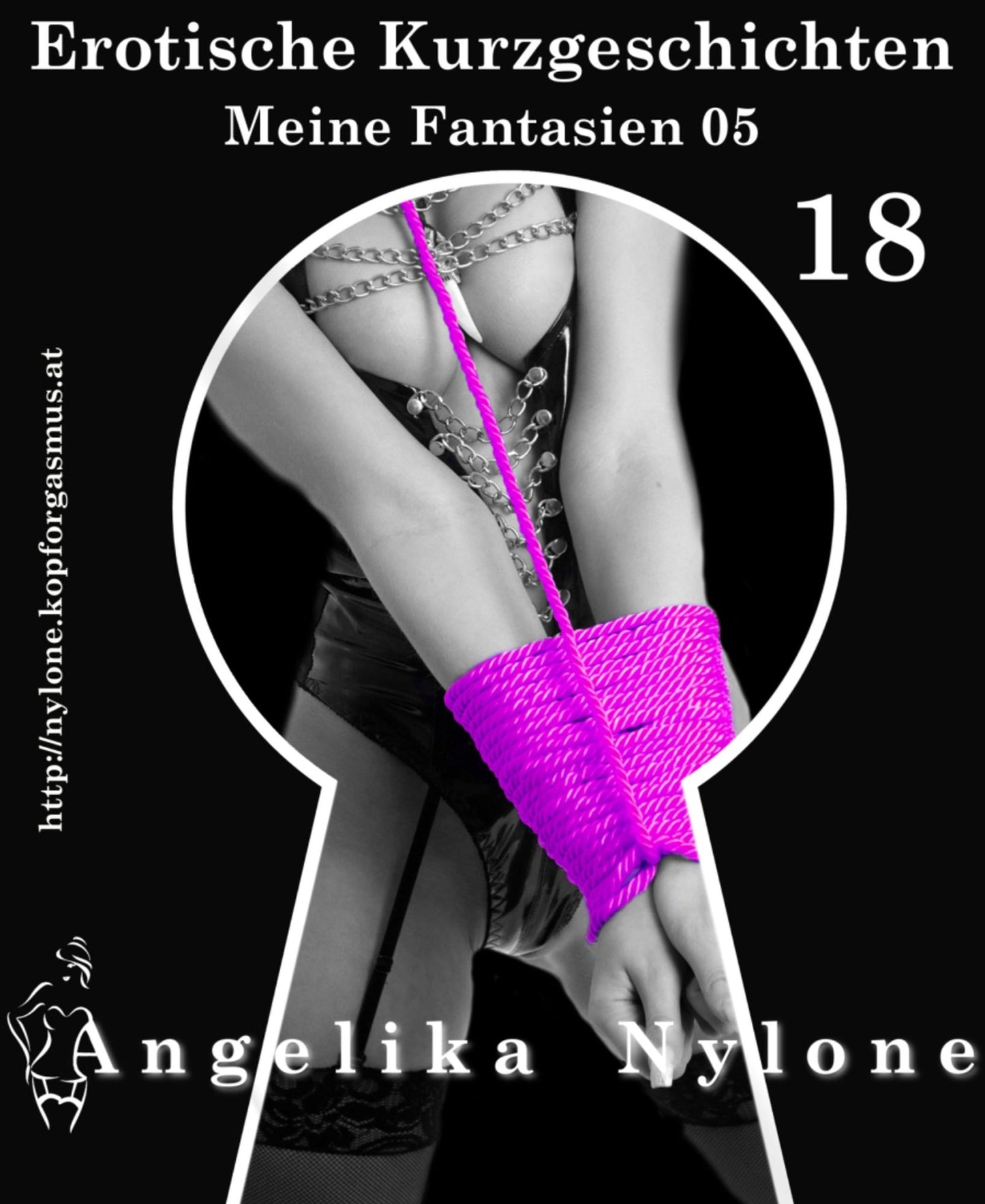 Erotische Kurzgeschichten 18 - Meine Fantasien 05