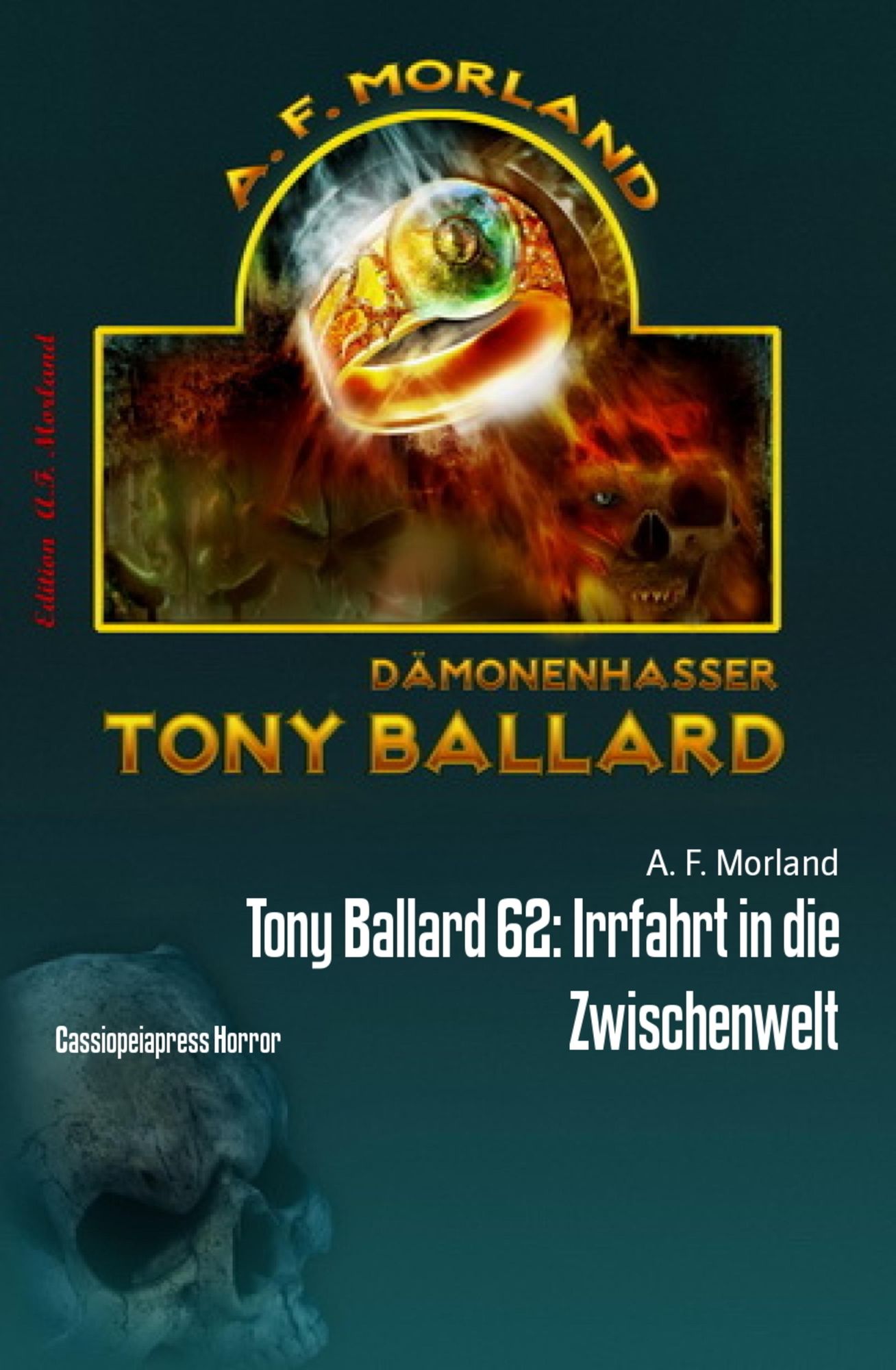 Tony Ballard 62: Irrfahrt in die Zwischenwelt: Cassiopeiapress Horror