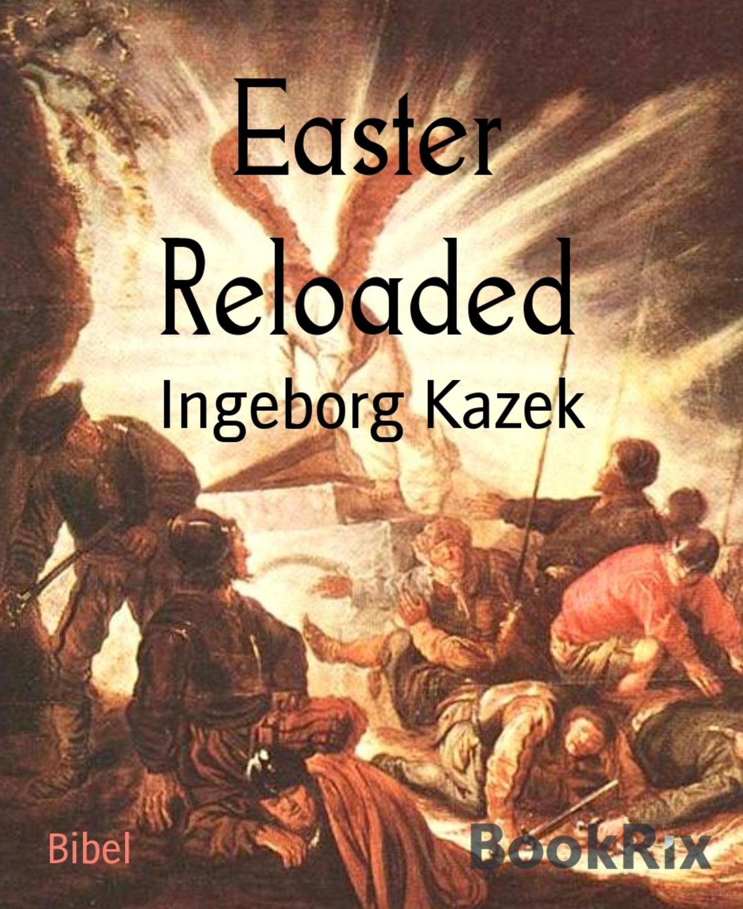 Easter Reloaded