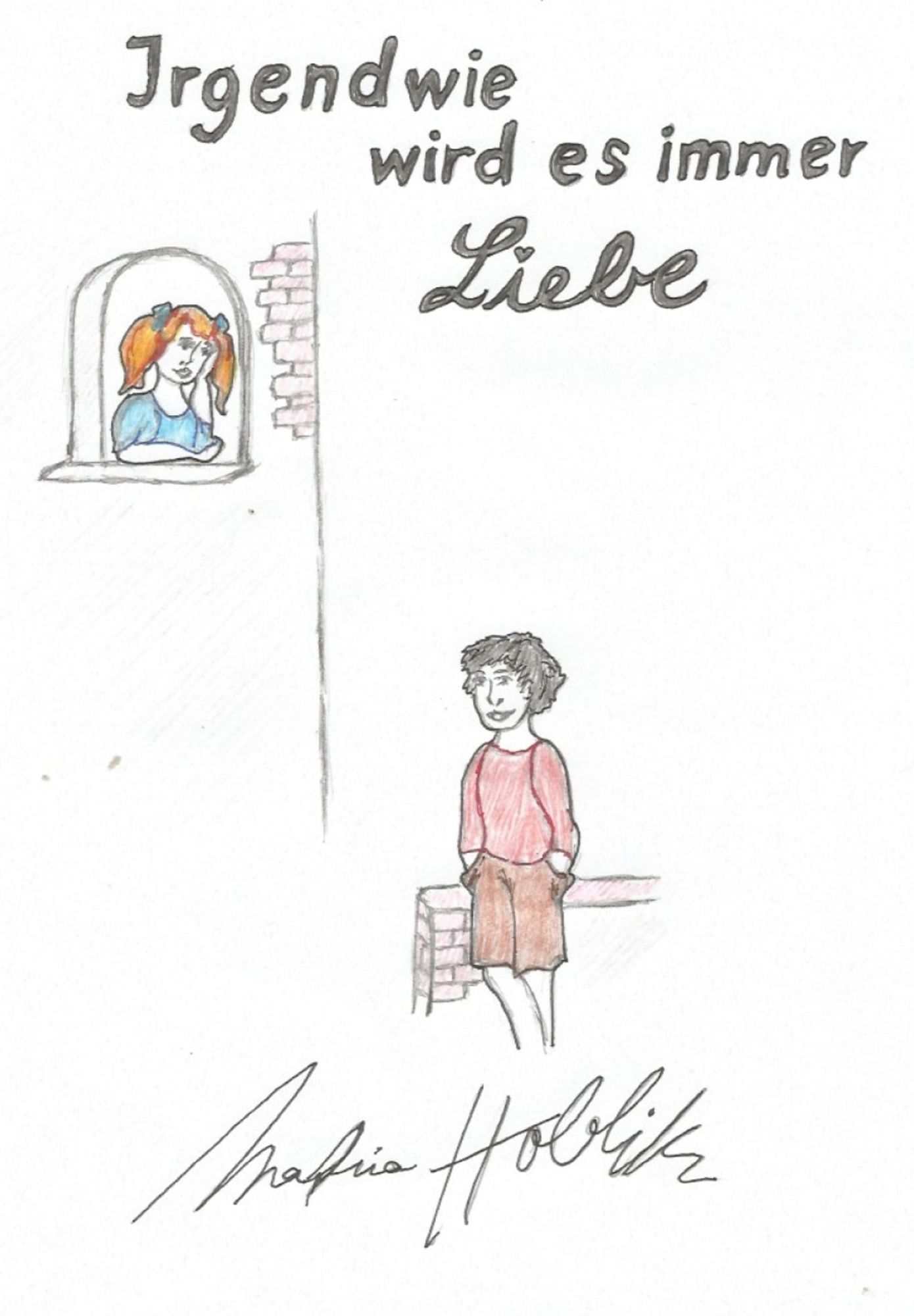 Irgendwie wird es immer Liebe: (die männliche beste Freundin)
