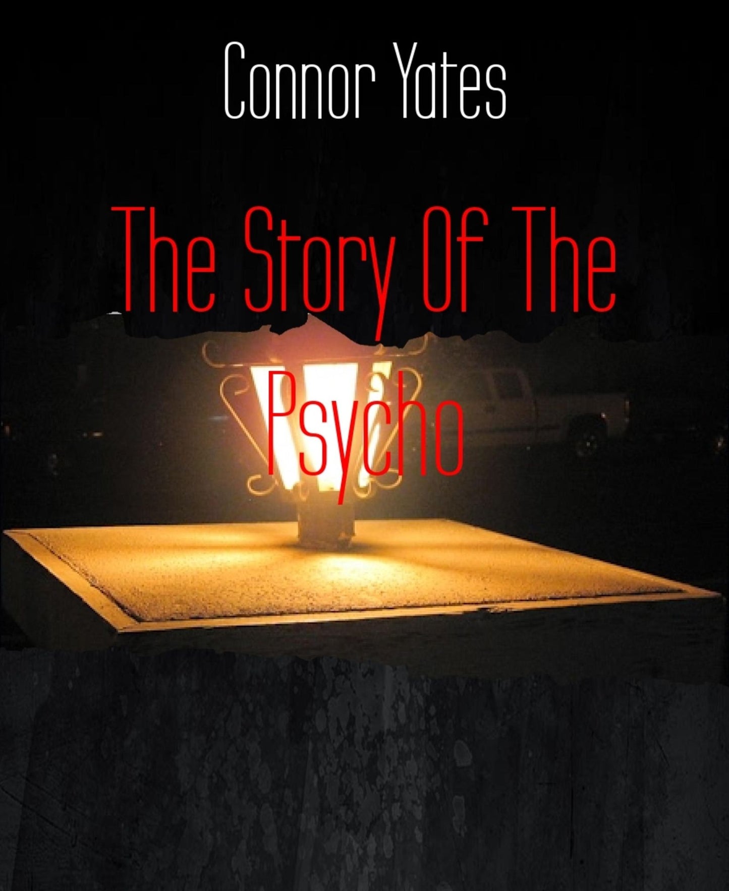 The Story Of The Psycho