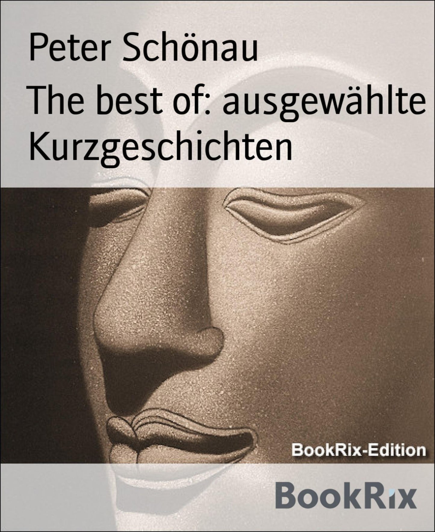 The best of: ausgewählte Kurzgeschichten
