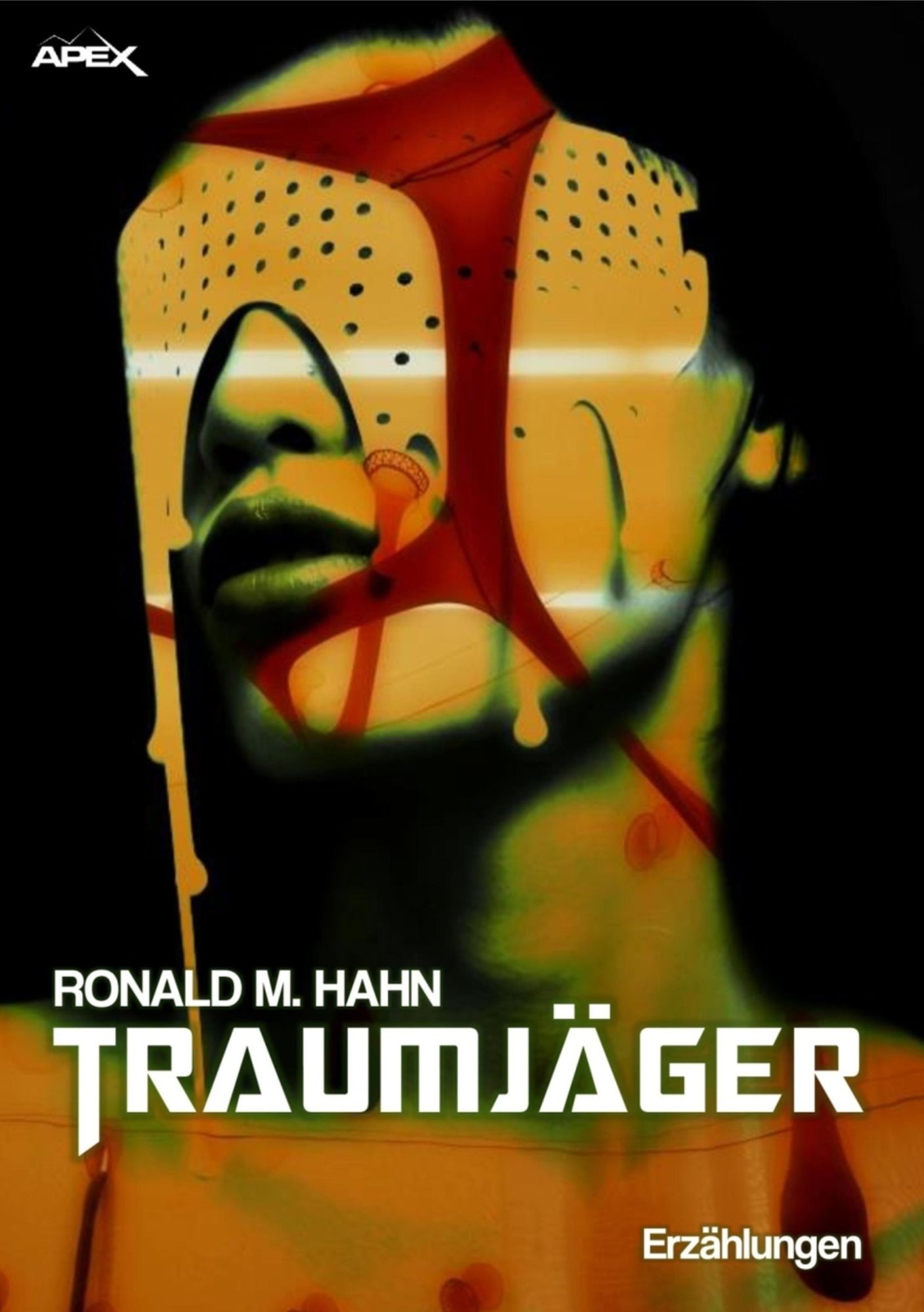 TRAUMJÄGER: Science-Fiction-Erzählungen