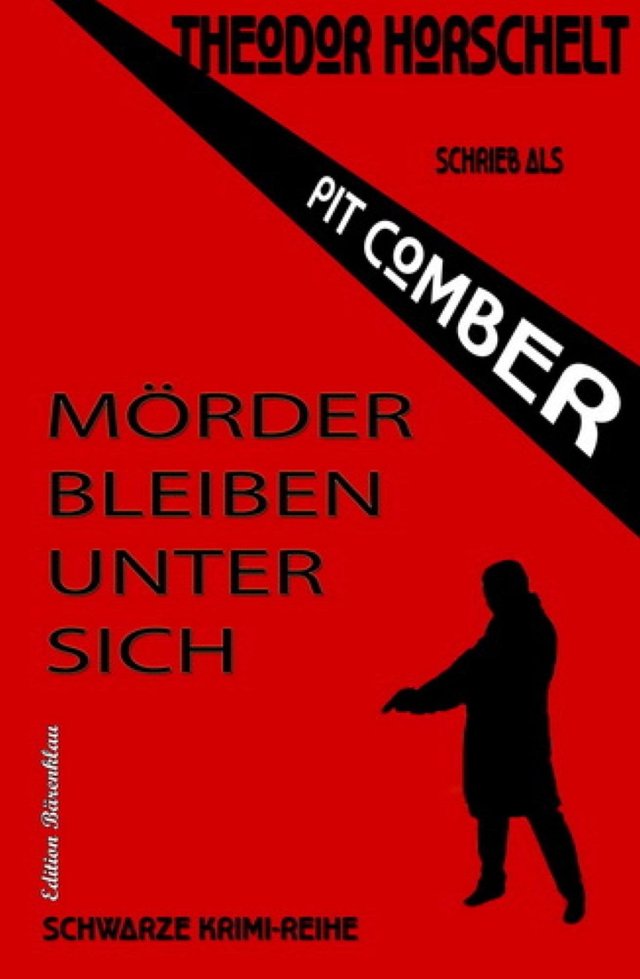 Mörder bleiben unter sich: Schwarze Krimi-Reihe 3 - Cassiopeiapress