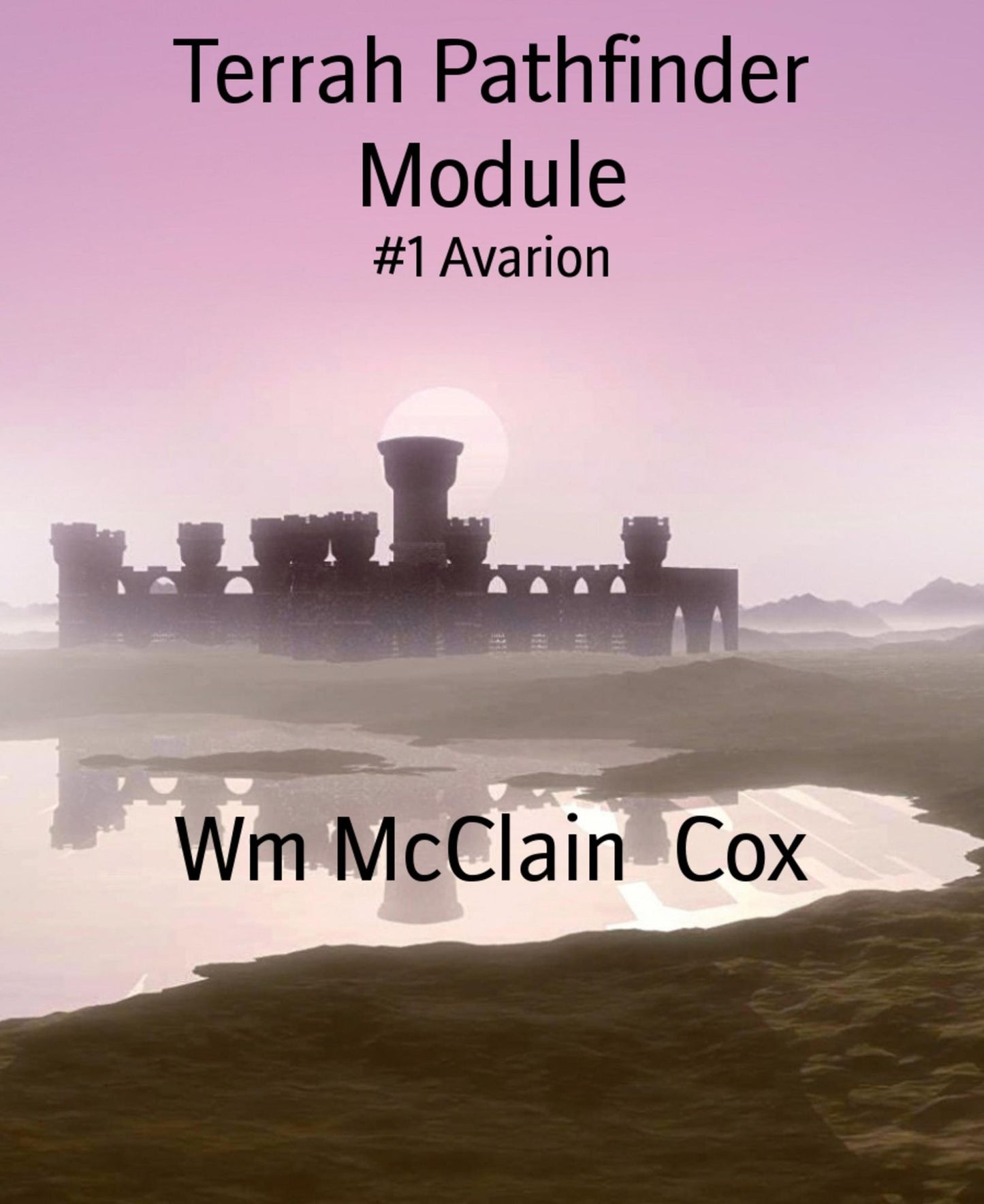 Terrah Pathfinder Module: #1 Avarion