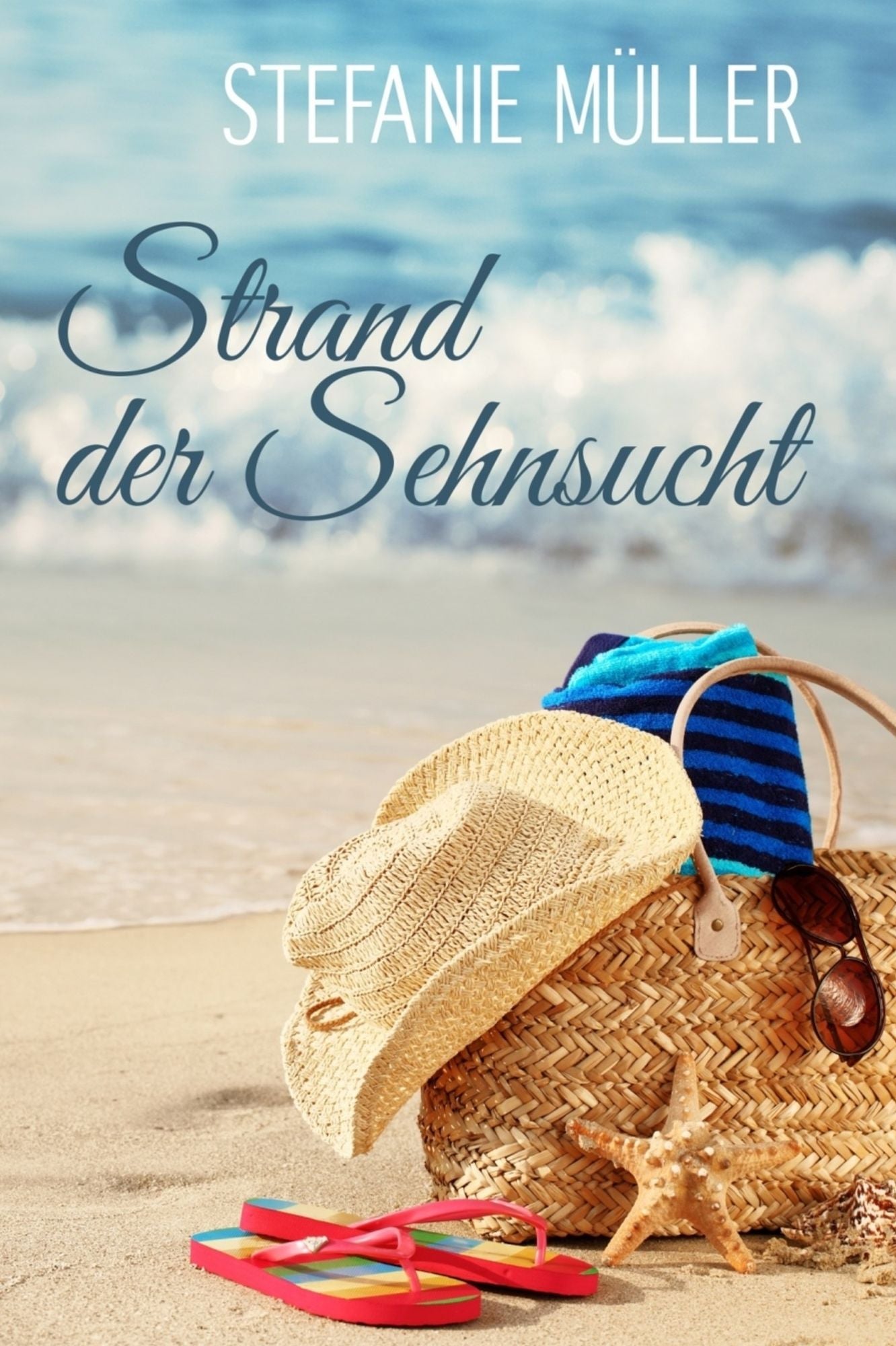 Strand der Sehnsucht: Urlaubsbuch