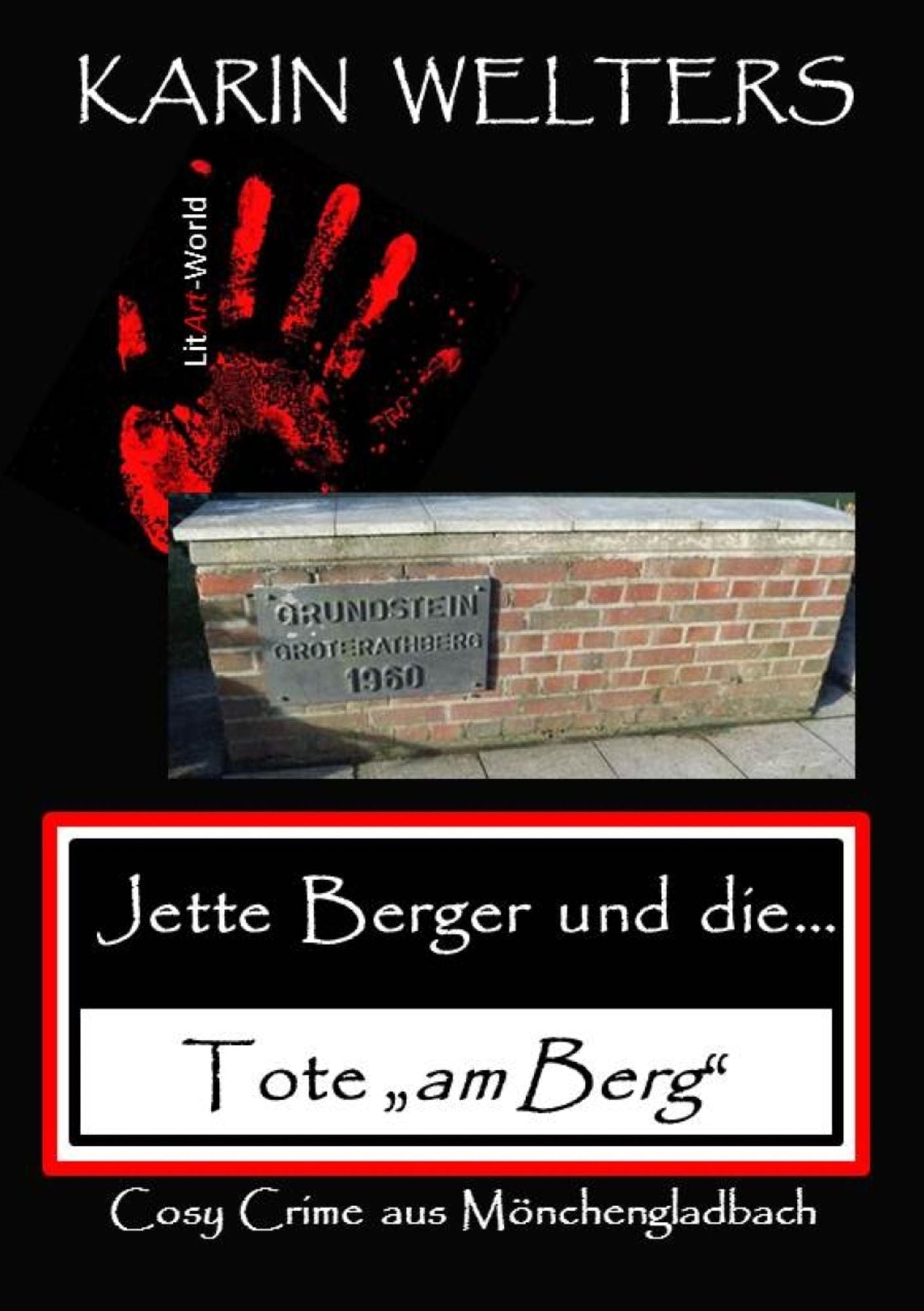 Jette Berger und die Tote "am Berg": Cosy Crime aus Mönchengladbach (No. 4)