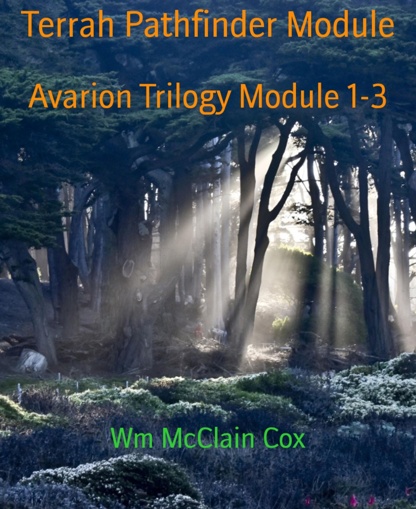 Terrah Pathfinder Module: Avarion Trilogy Module 1-3