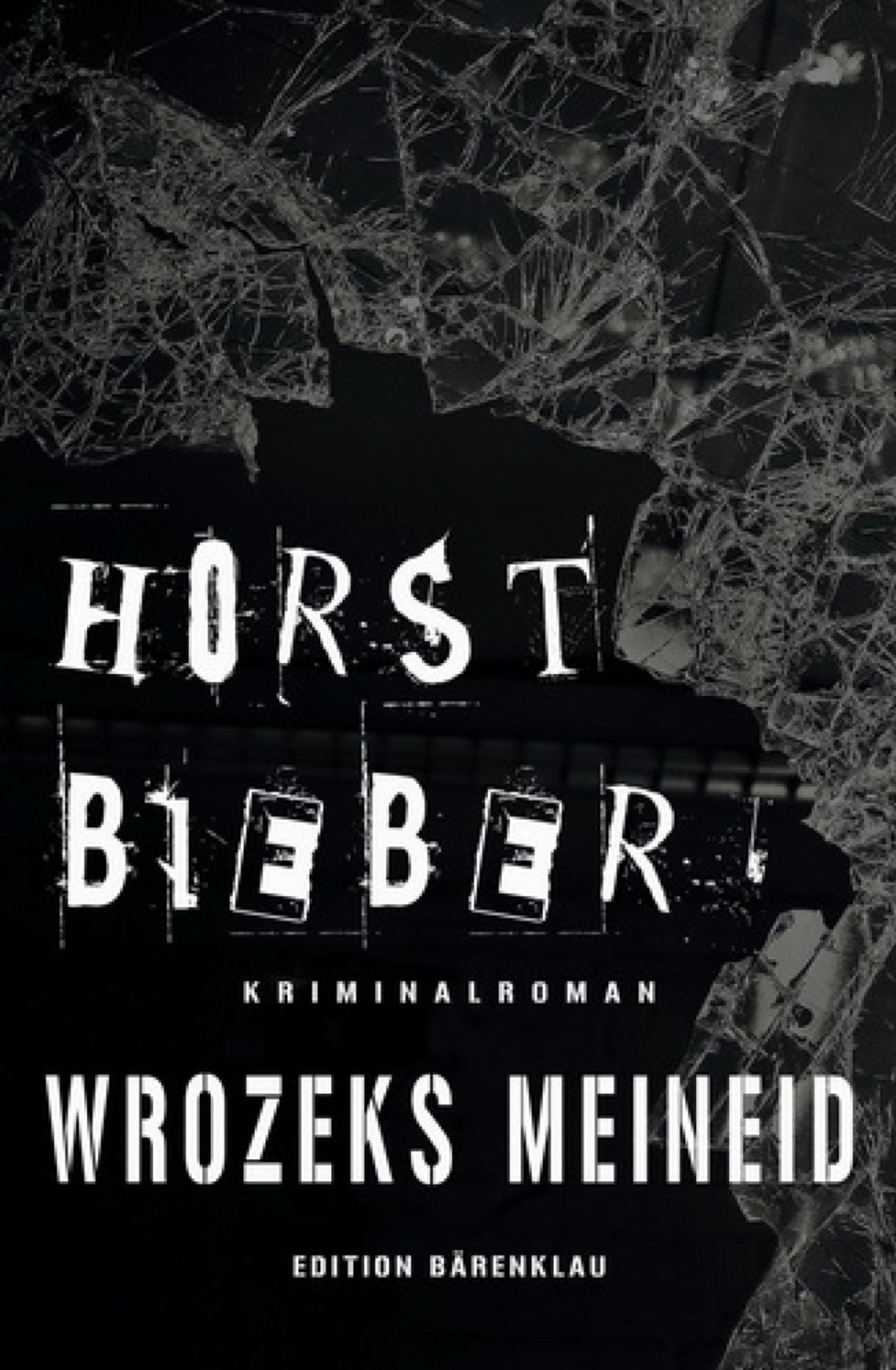 Wrozeks Meineid: Cassioeiapress Kriminalroman