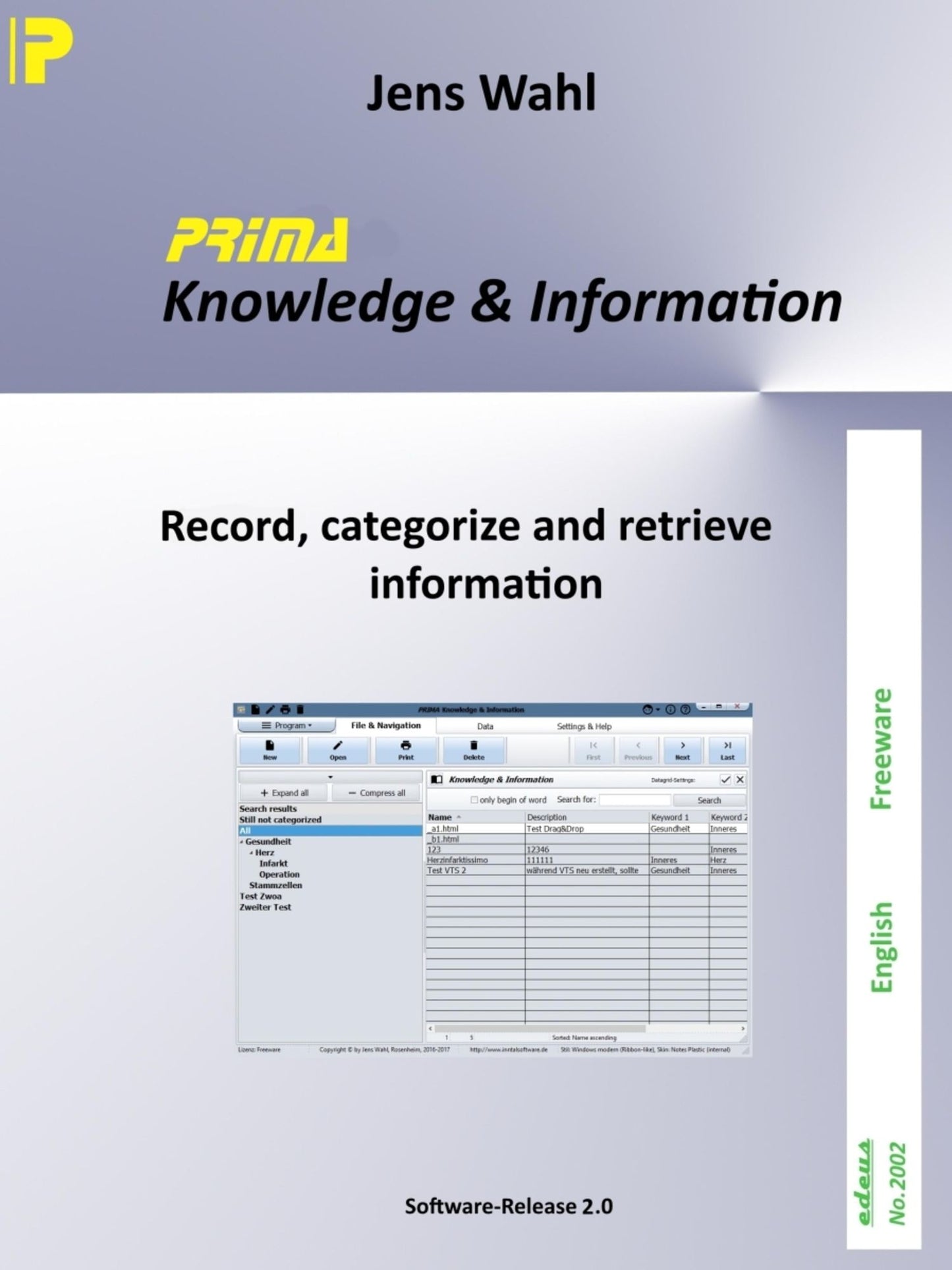 PRIMA Knowledge & Information: Record, categorize and retrieve information