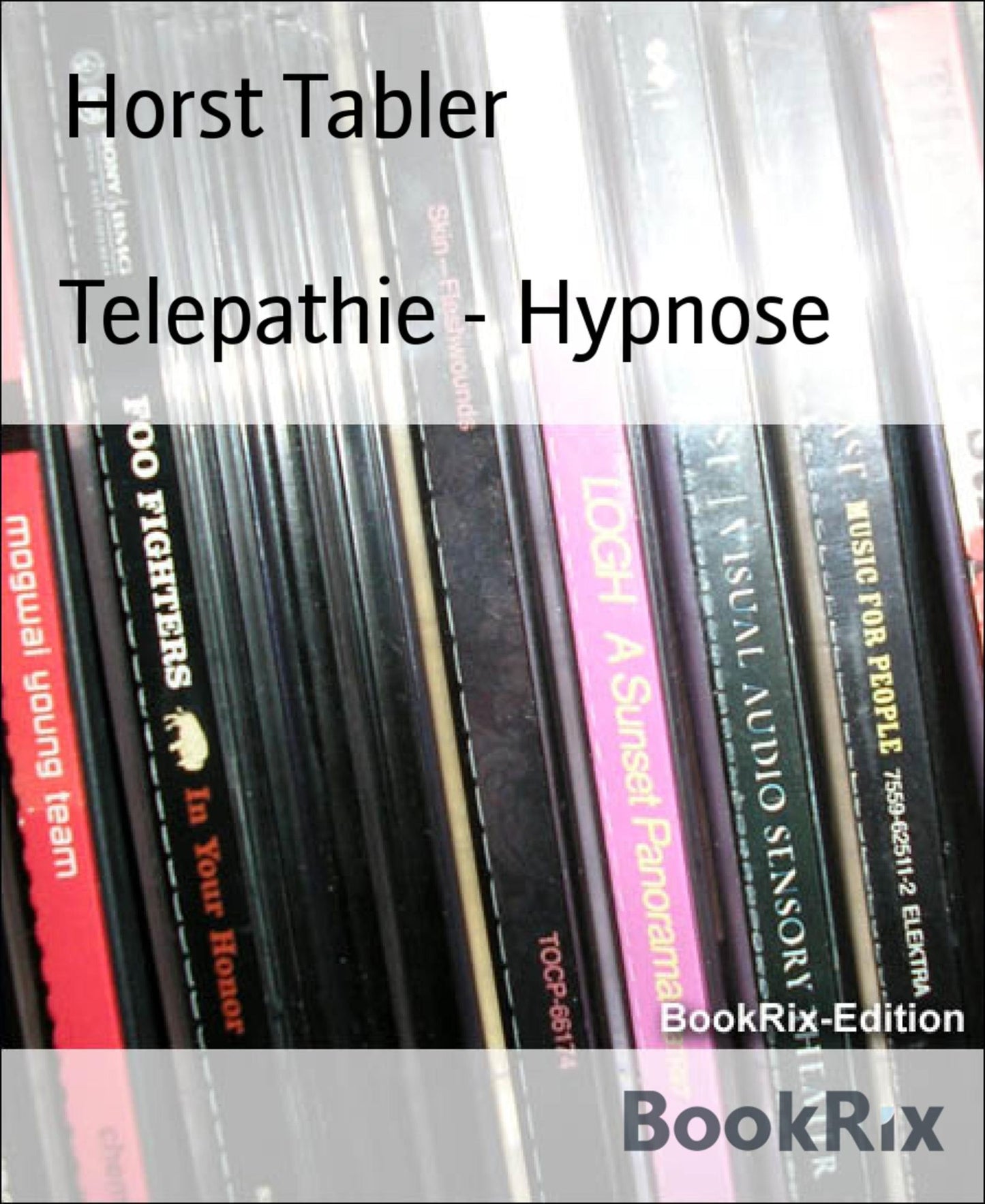 Telepathie - Hypnose: Menschen mit der Kraft der Gedanken steuern