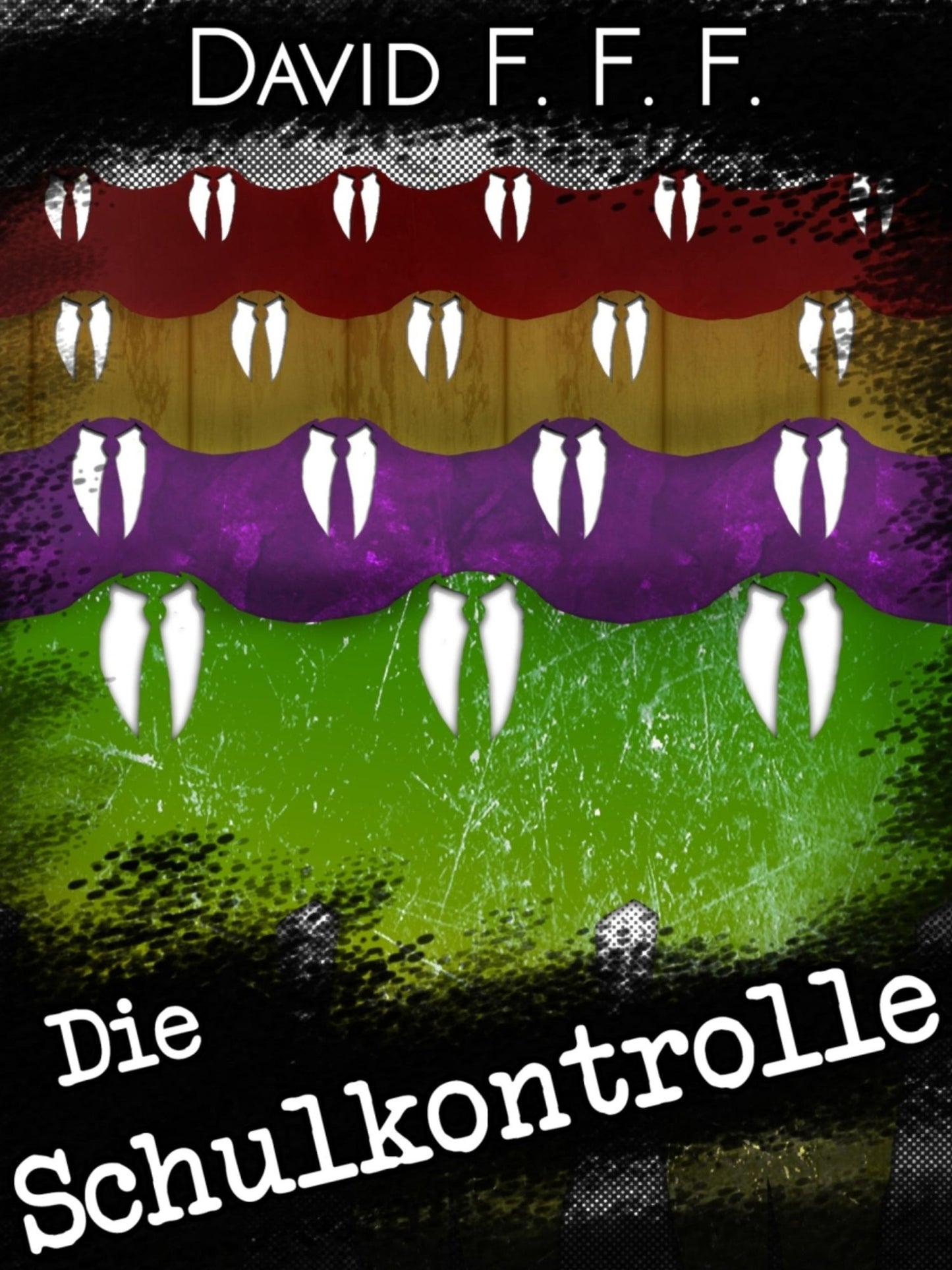 Die Schulkontrolle: Bizarro Fiction - Weird