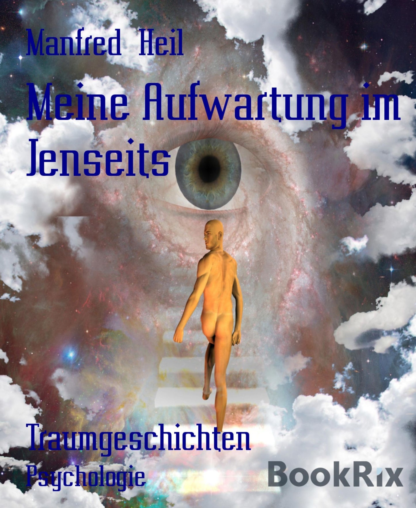 Meine Aufwartung im Jenseits: Traumgeschichten
