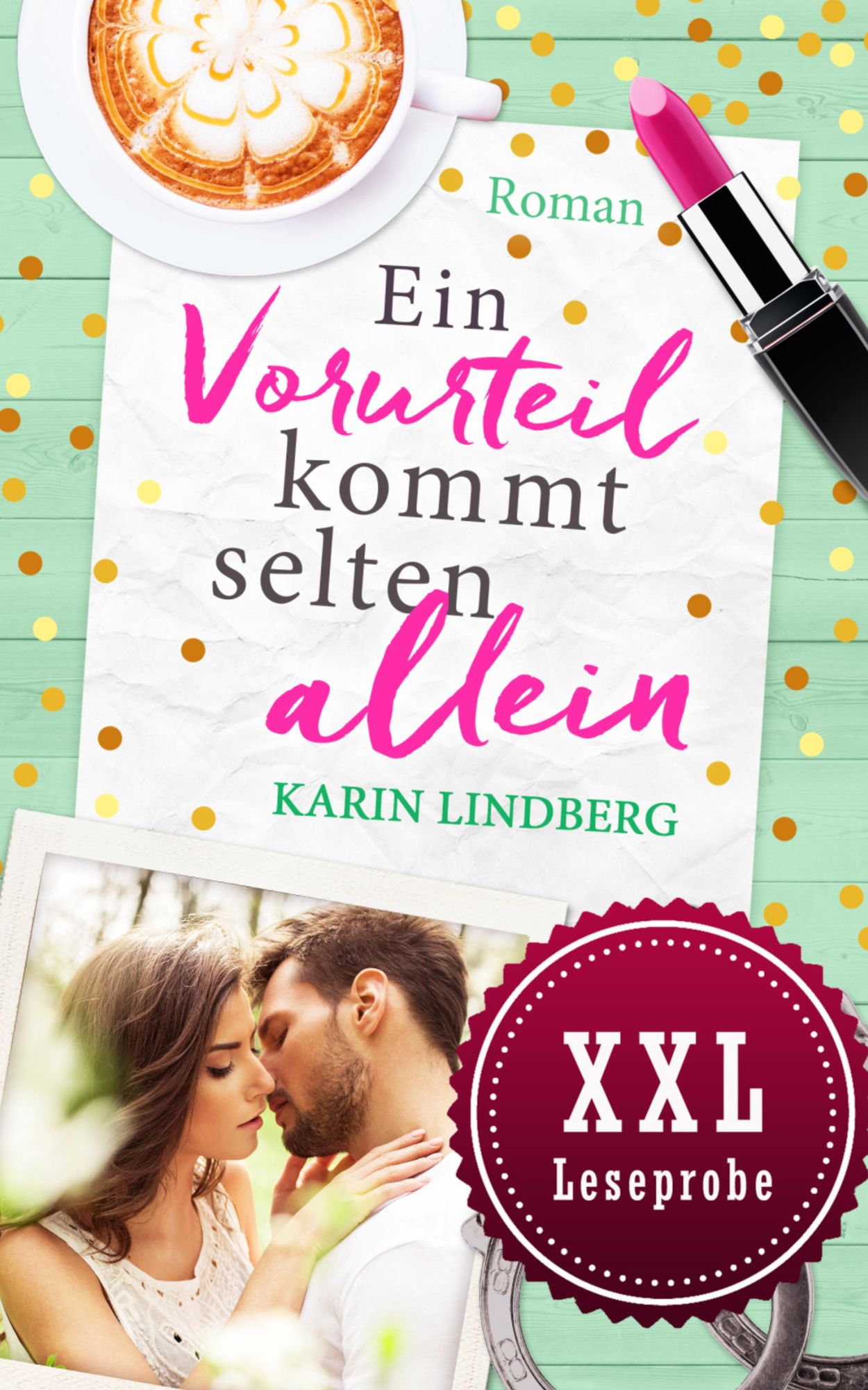 XXL-Leseprobe Ein Vorurteil kommt selten allein: Teaser