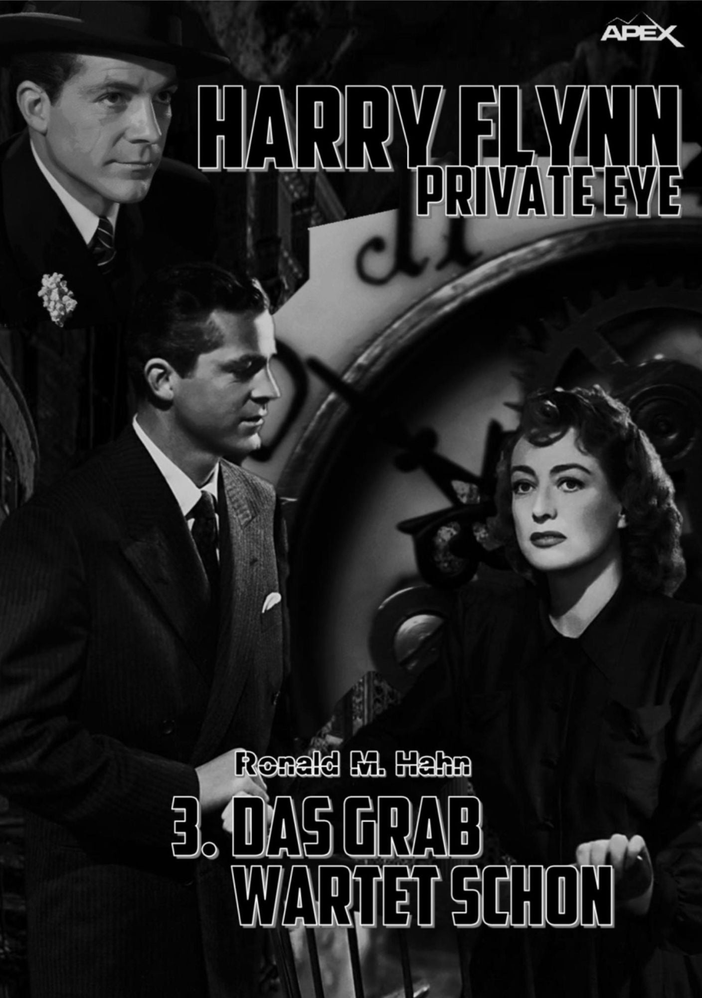 DAS GRAB WARTET SCHON: HARRY FLYNN - PRIVATE EYE, Band 3