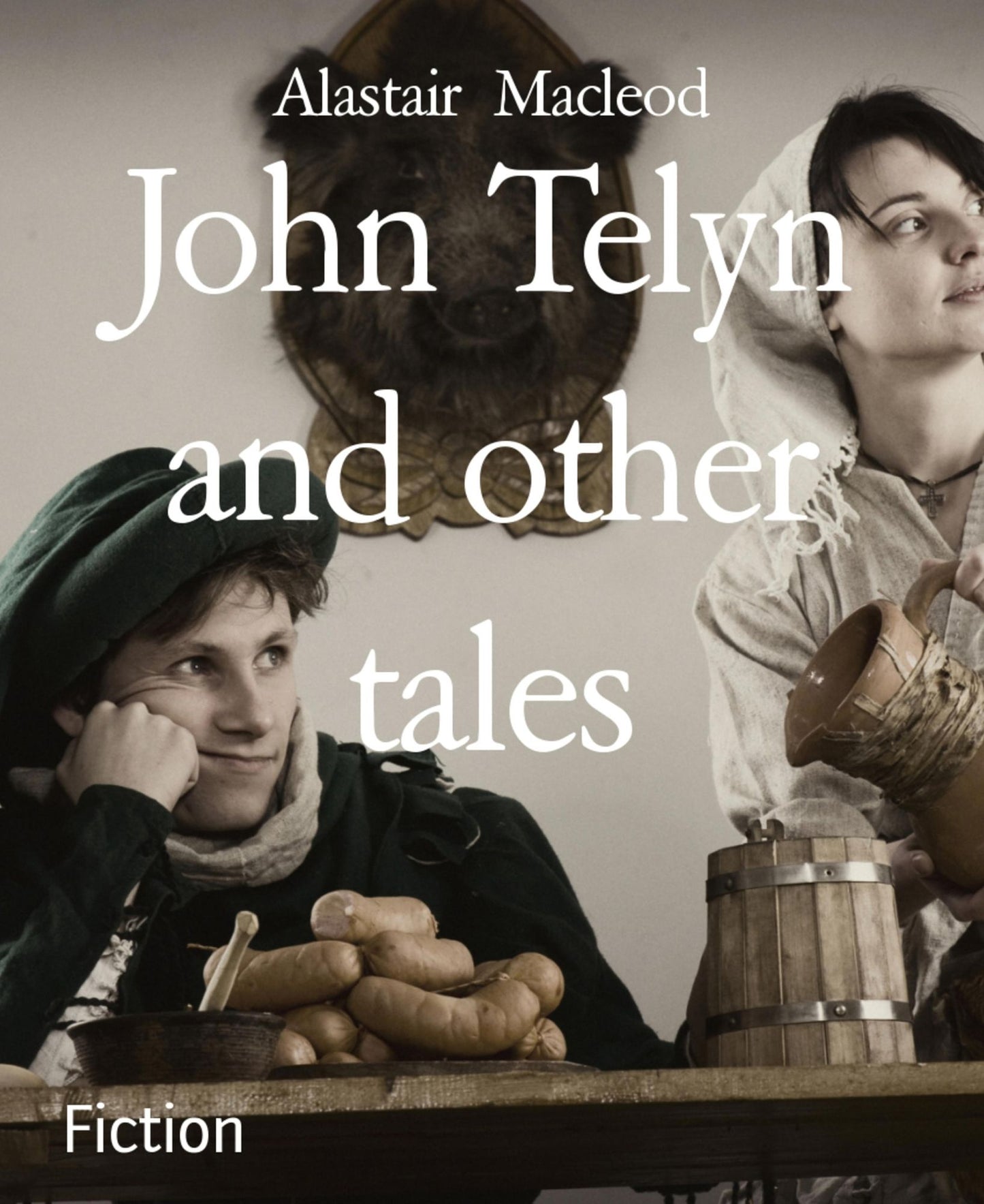 John Telyn and other tales
