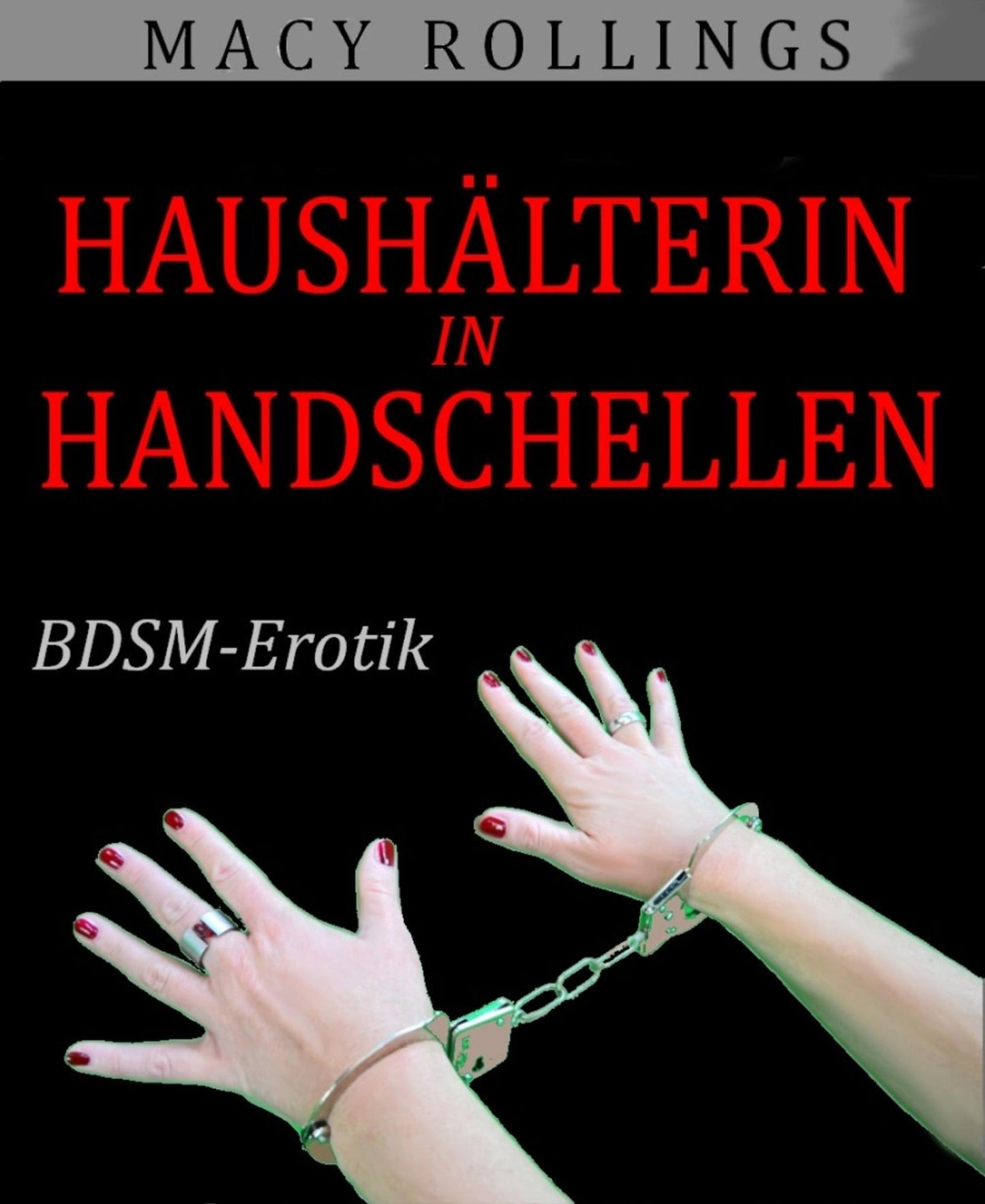 Haushälterin in Handschellen: BDSM-Erotik