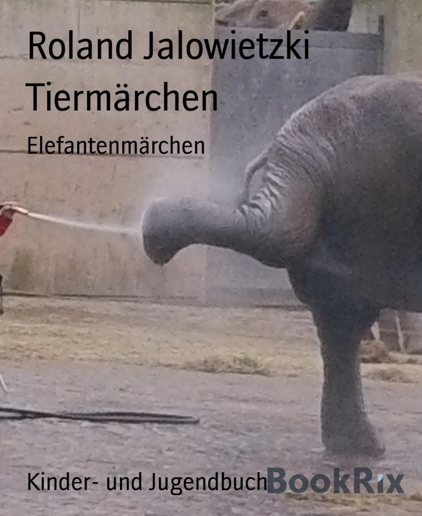 Tiermärchen: Elefantenmärchen