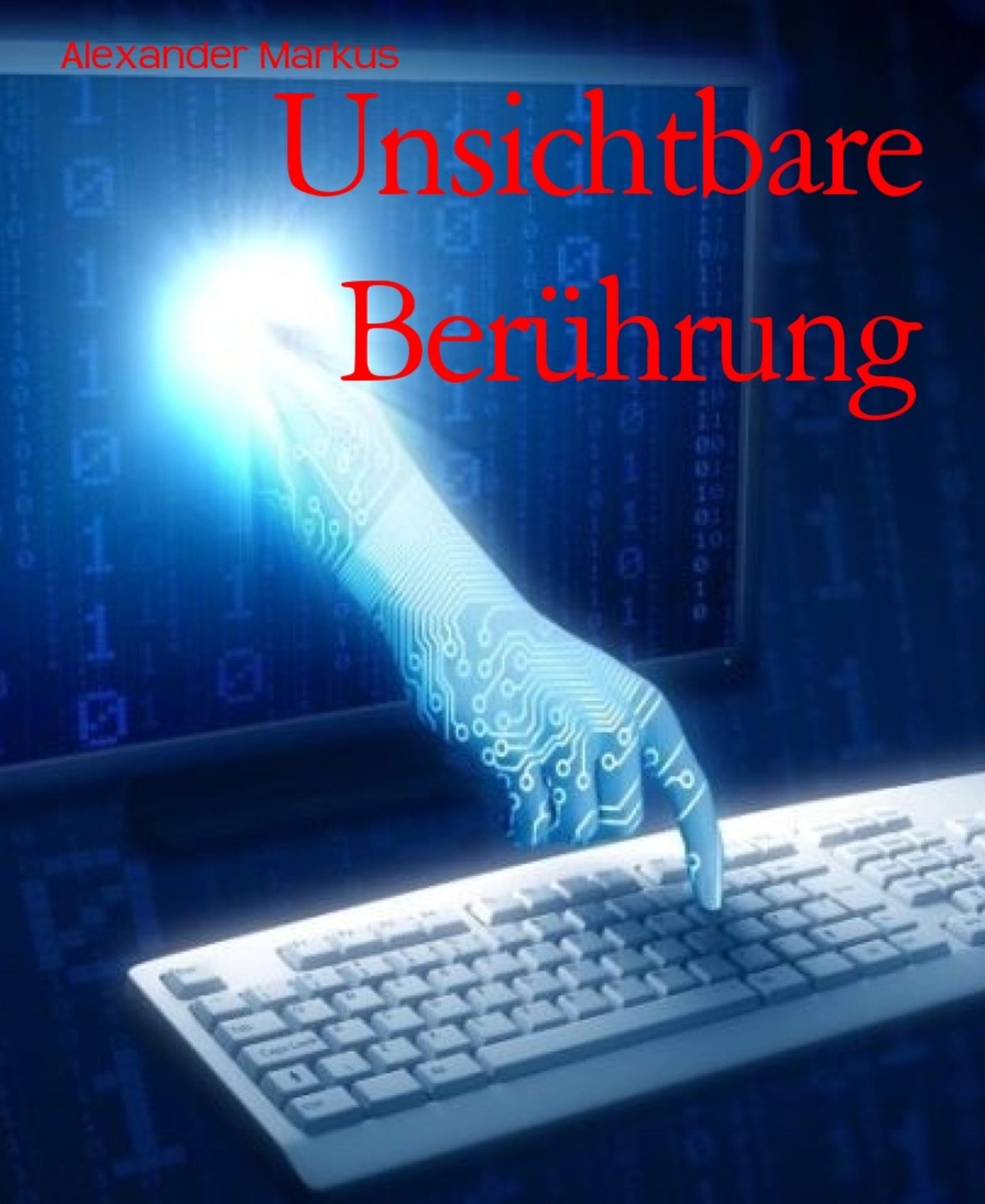 Unsichtbare Berührung