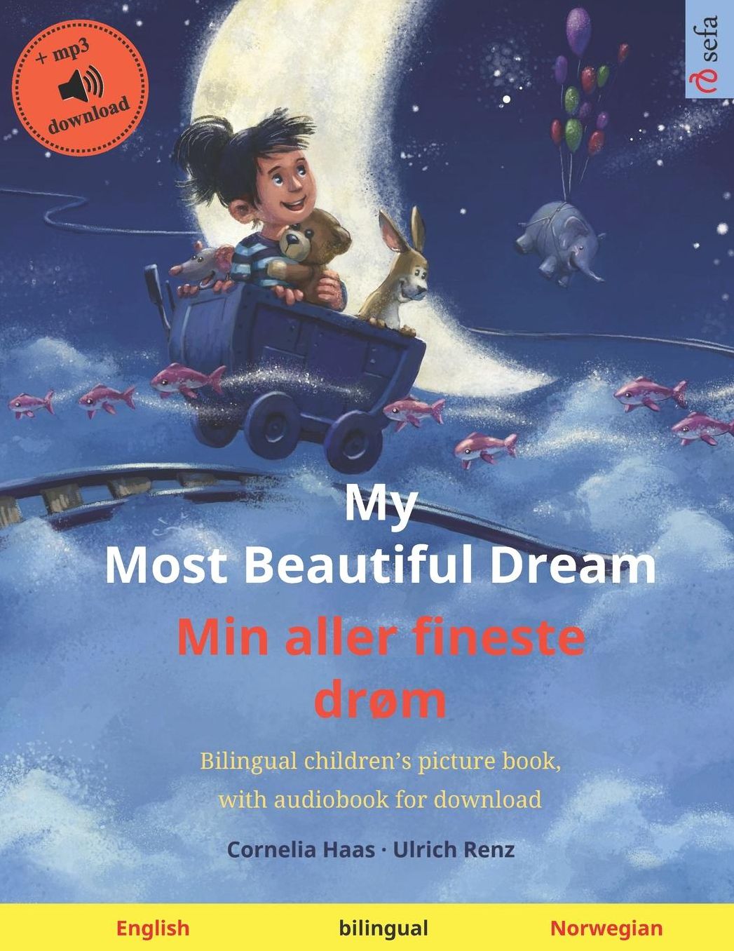 My Most Beautiful Dream - Min aller fineste drï¿½m (English - Norwegian)