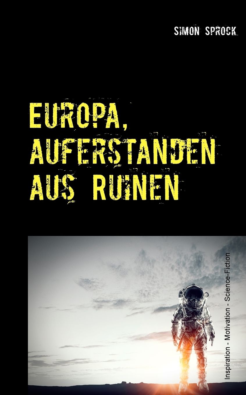 Europa, Auferstanden Aus Ruinen