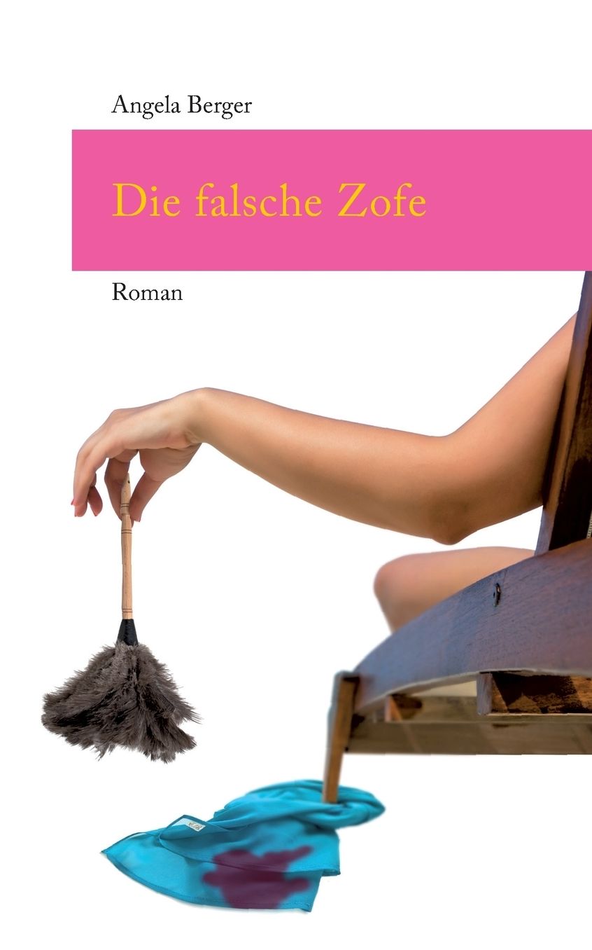 Die Falsche Zofe
