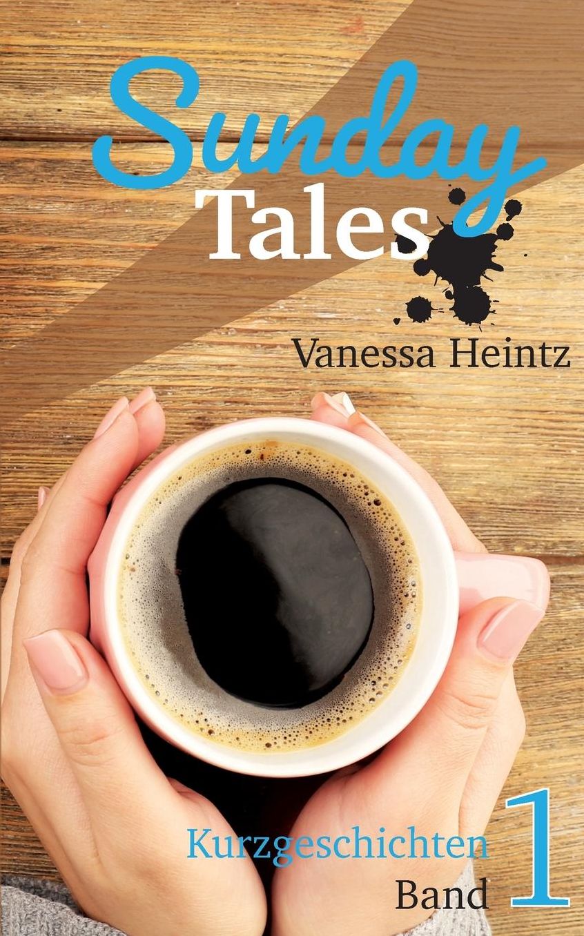 Sunday Tales: Band 1