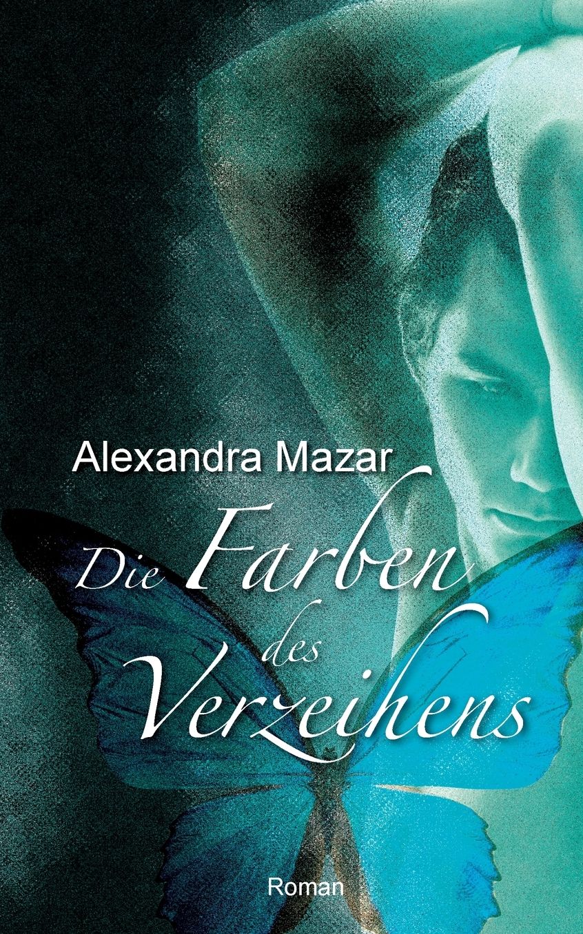 Die Farben des Verzeihens