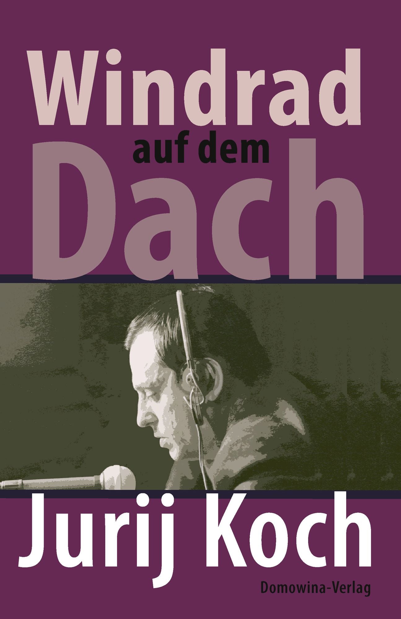Windrad auf dem Dach: Erinnerungen