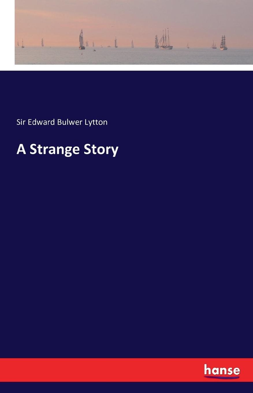 A Strange Story