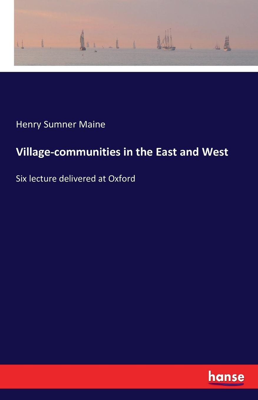 Village-Communities in the East and West