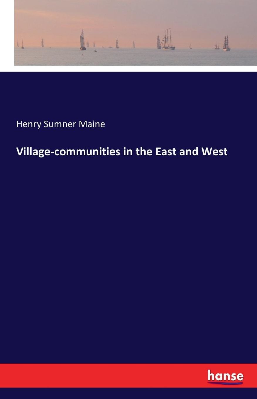 Village-Communities in the East and West