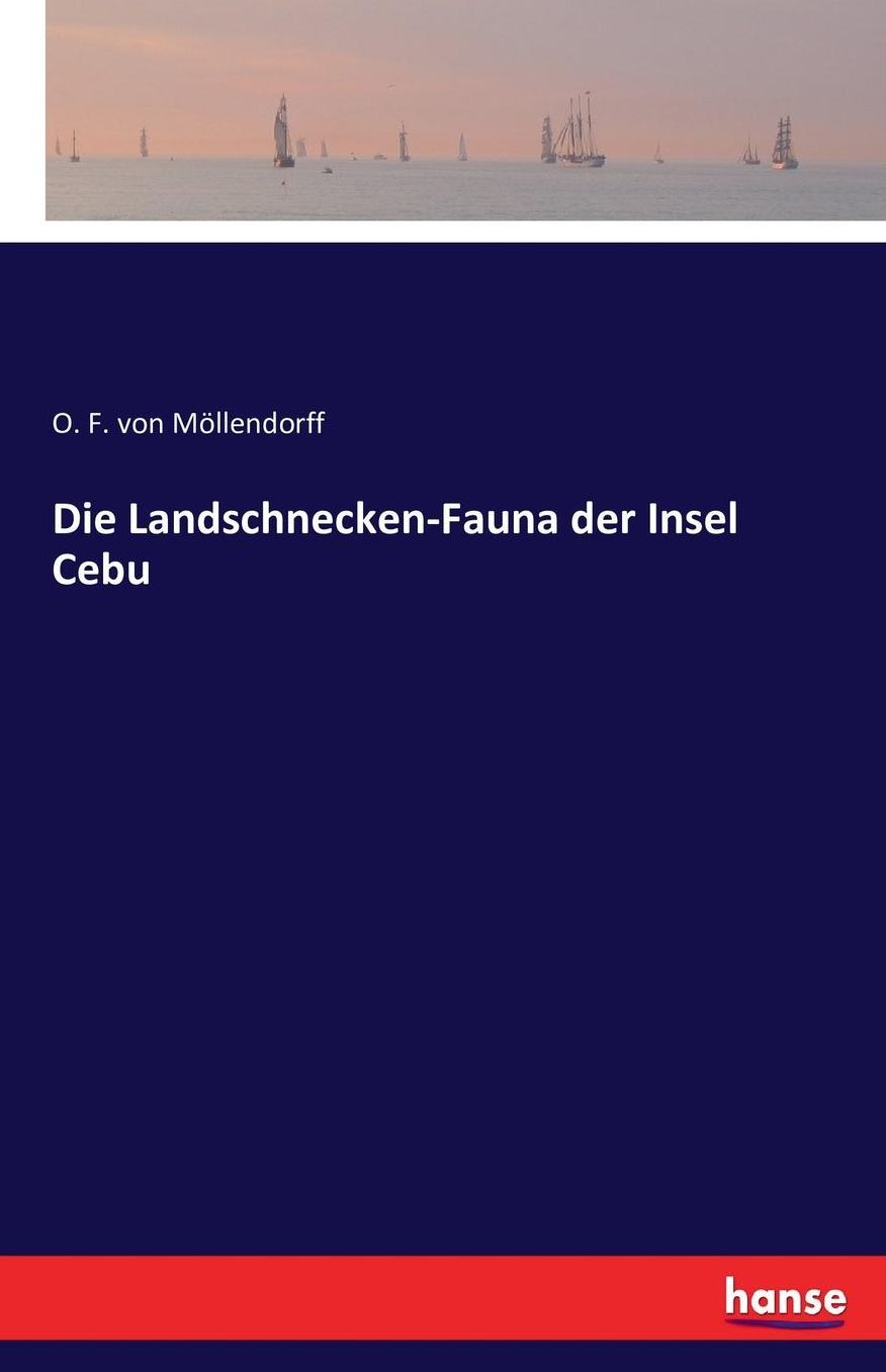 Die Landschnecken-Fauna Der Insel Cebu