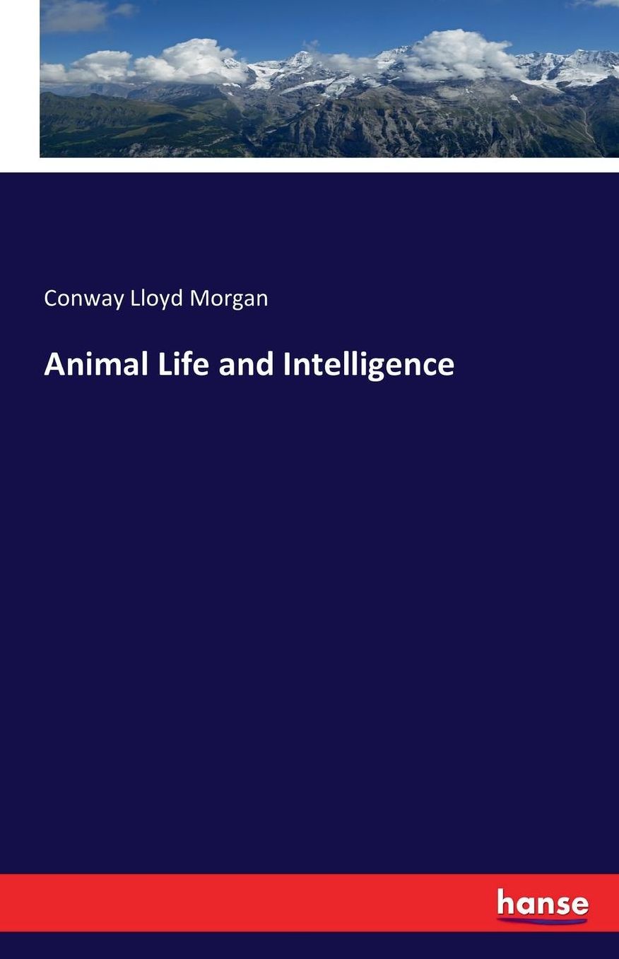 Animal Life and Intelligence