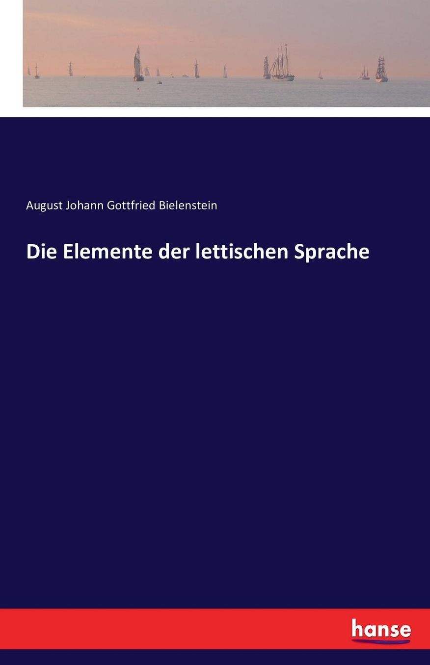 Die Elemente der lettischen Sprache