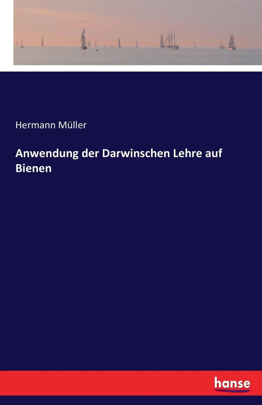 Anwendung Der Darwinschen Lehre Auf Bienen