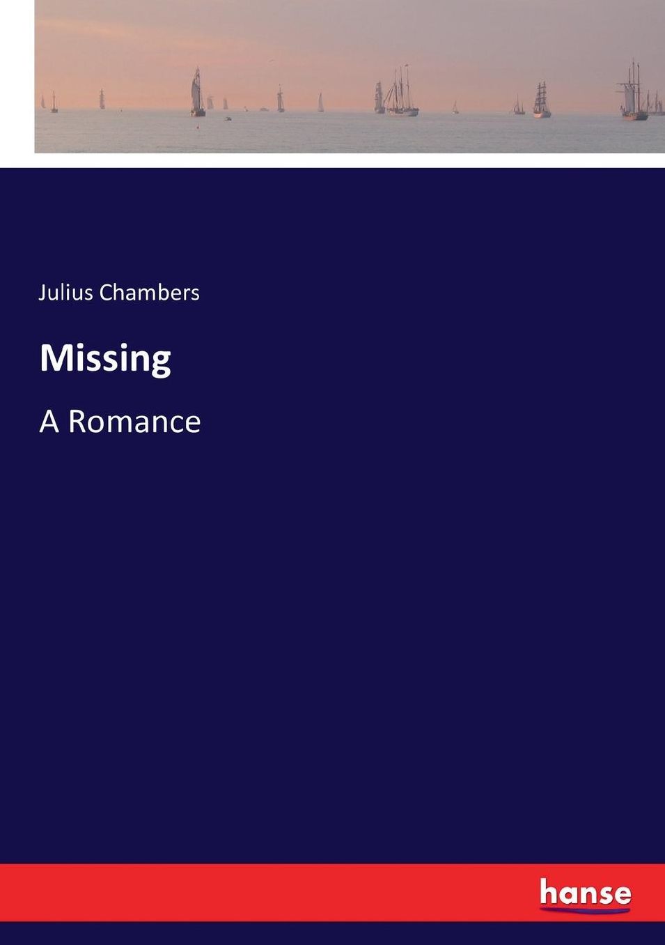 Missing: A Romance