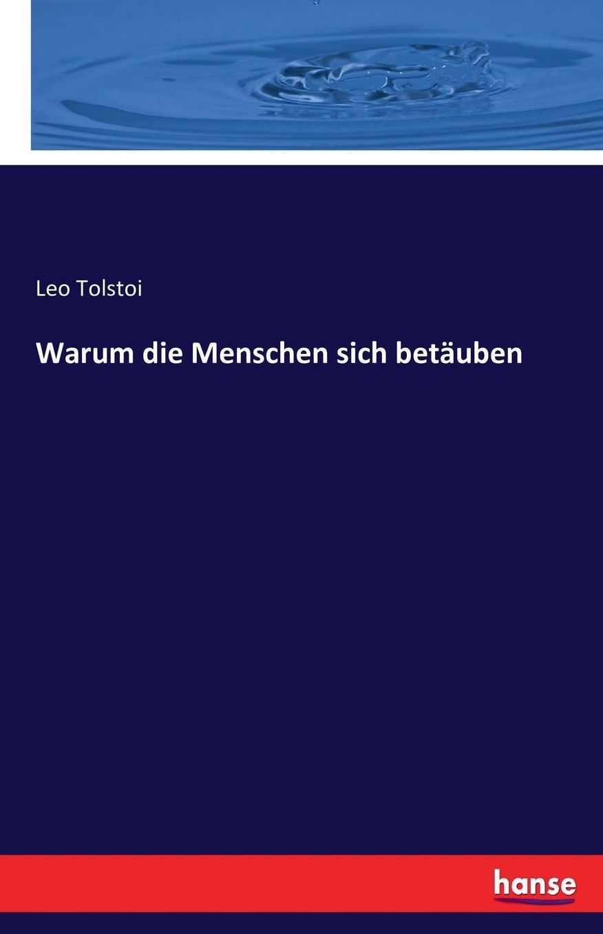 Warum Die Menschen Sich Betauben