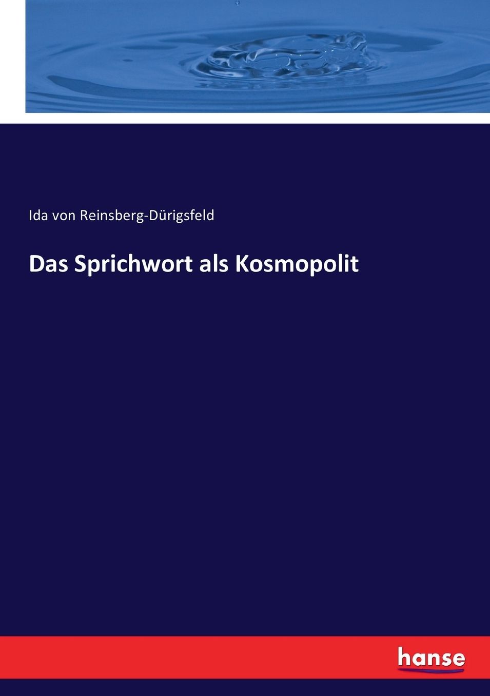 Das Sprichwort als Kosmopolit