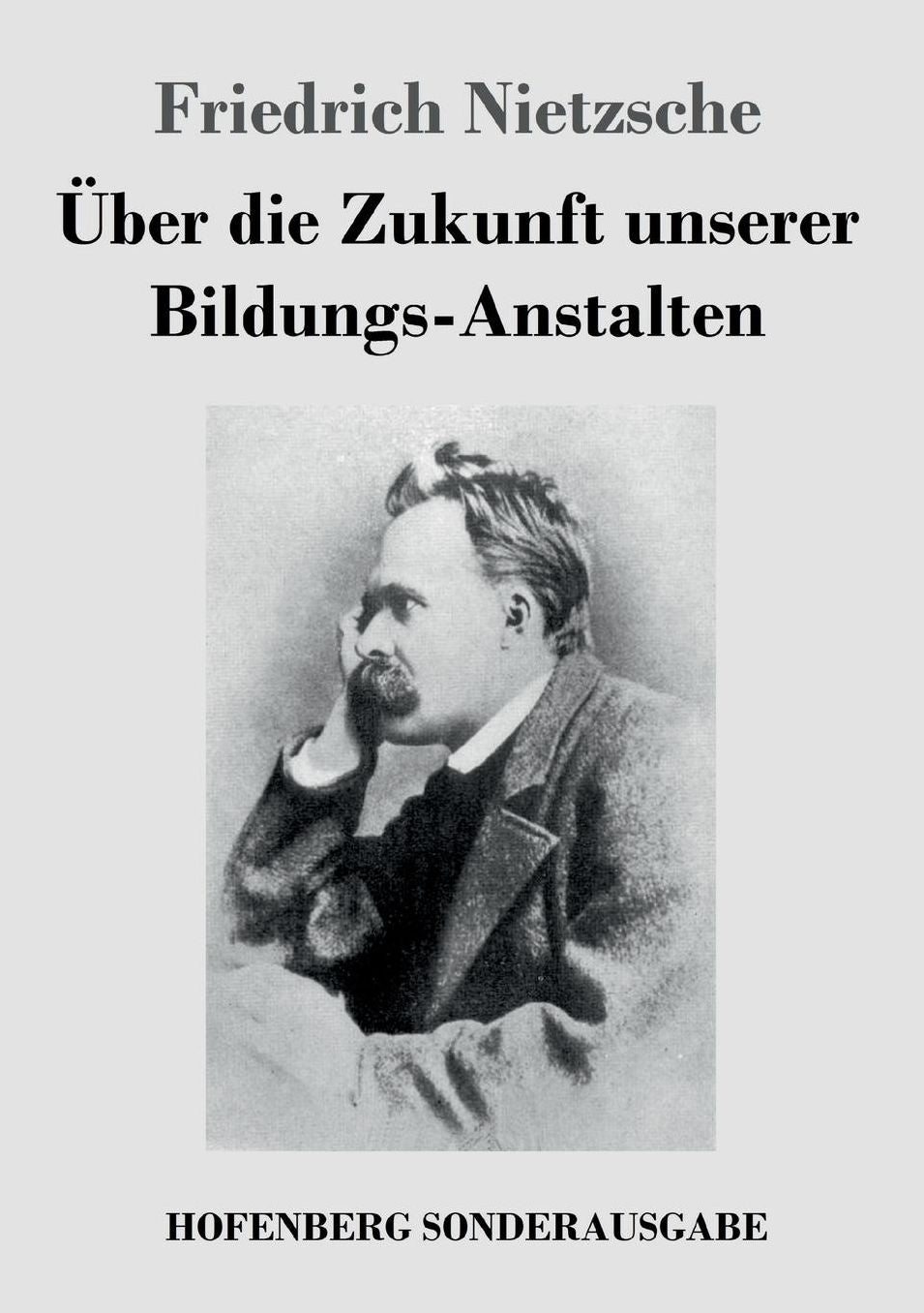 Uber Die Zukunft Unserer Bildungs-Anstalten