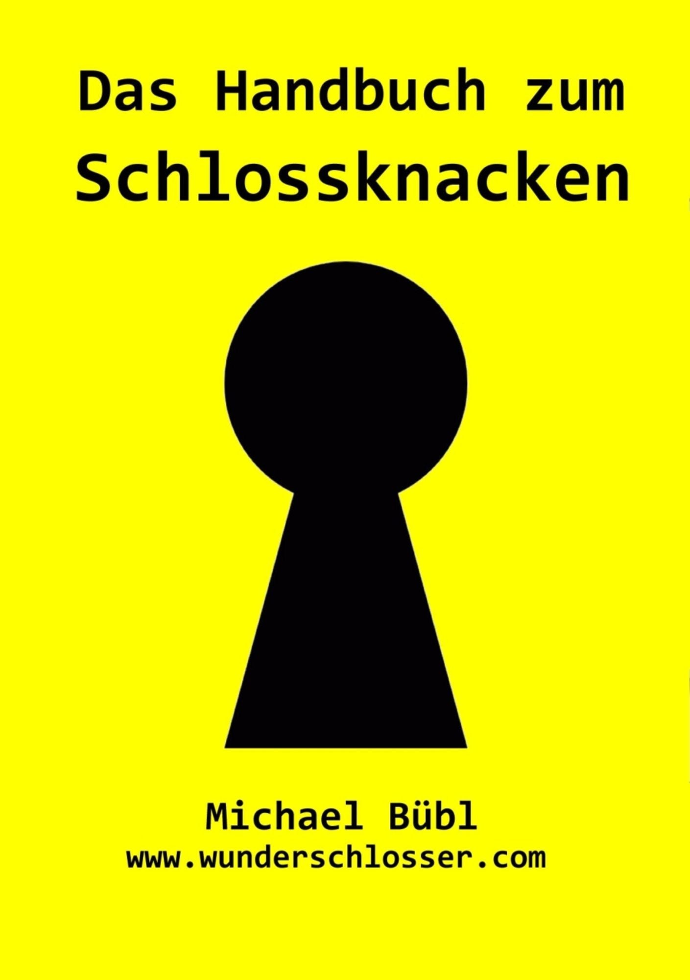 Das Handbuch zum Schlossknacken