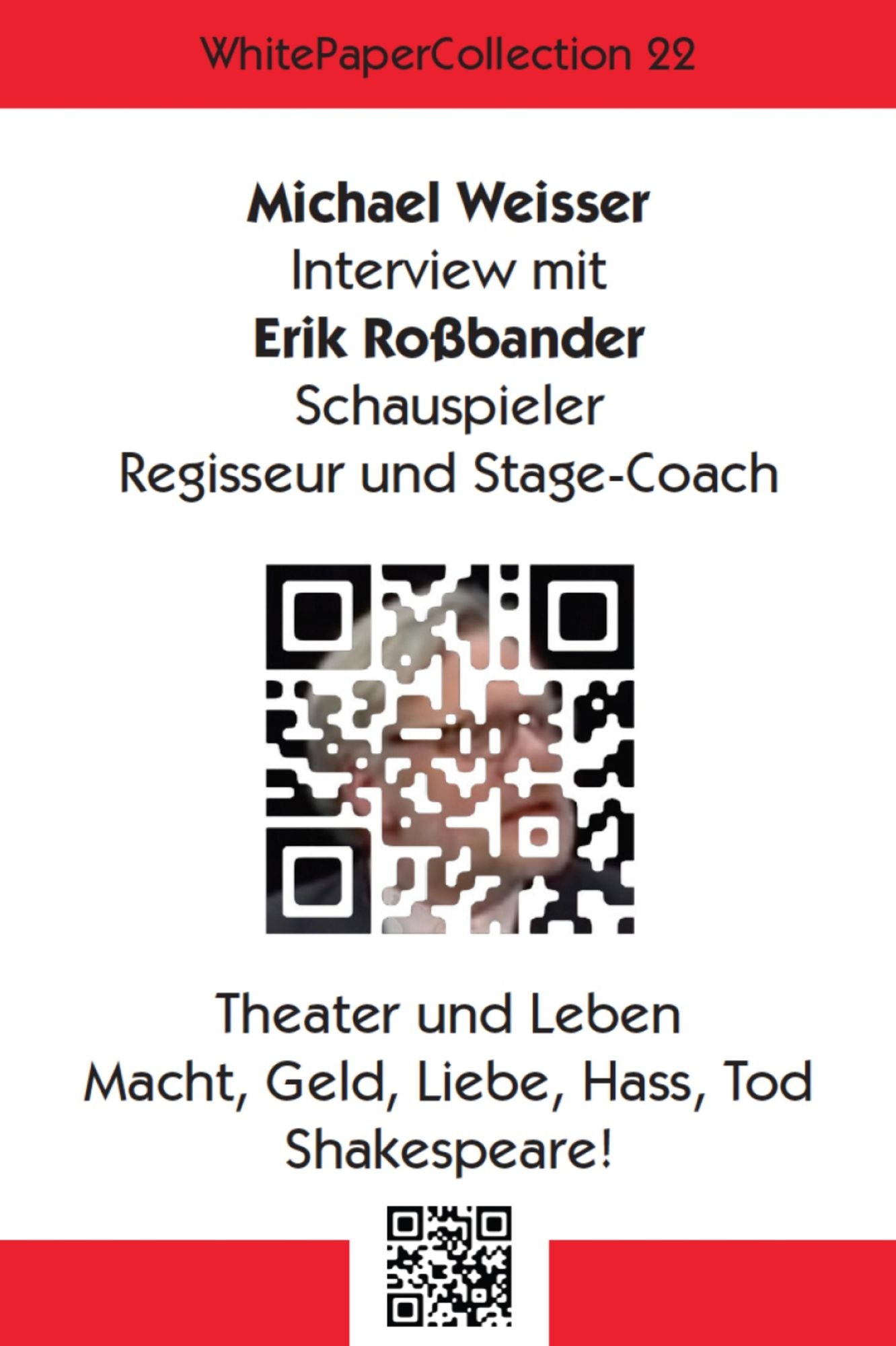 WhitePaperCollection_22: Interview mit dem Schauspieler Erik Roßbander