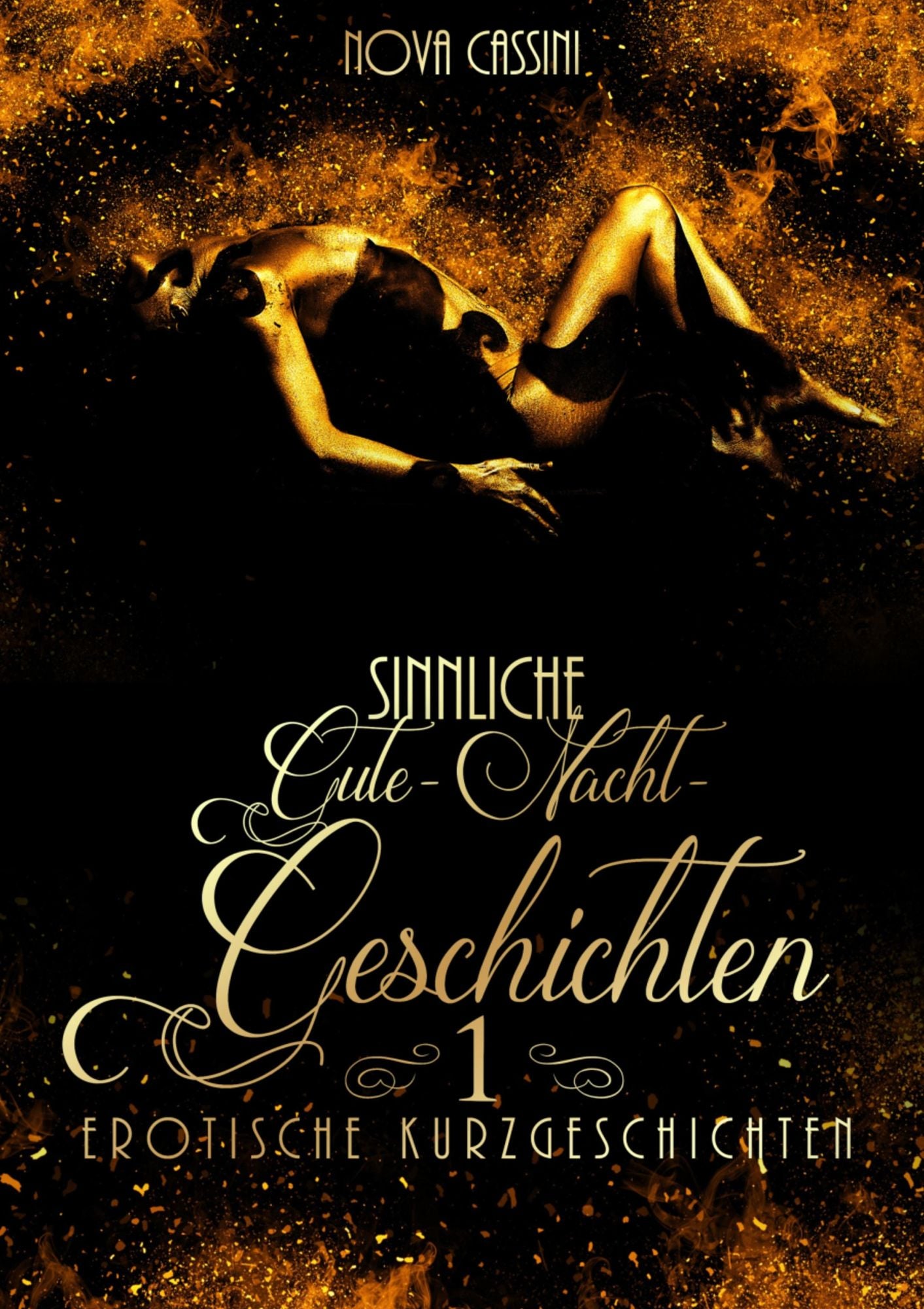 Sinnliche Gute-Nacht-Geschichten: Teil 1