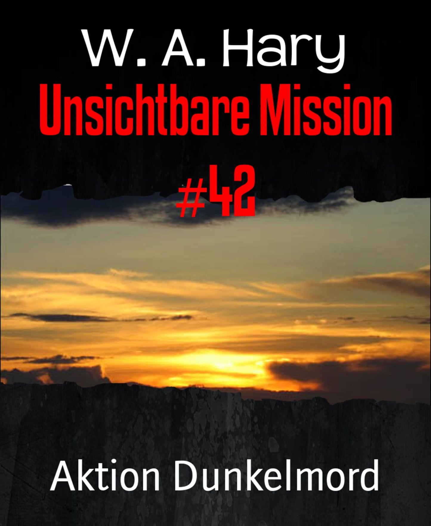 Unsichtbare Mission #42: Aktion Dunkelmord