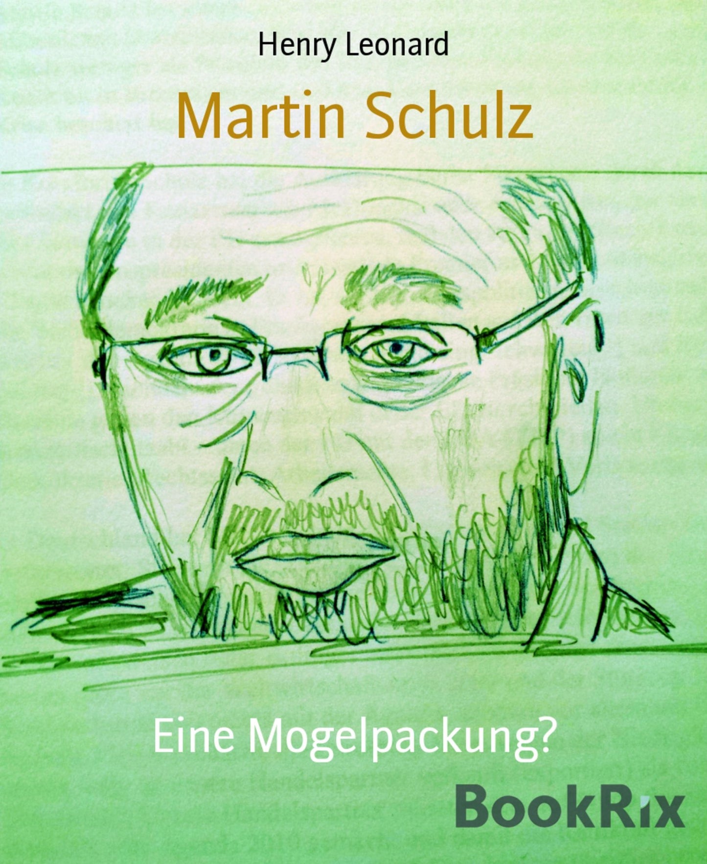 Martin Schulz: Eine Mogelpackung?