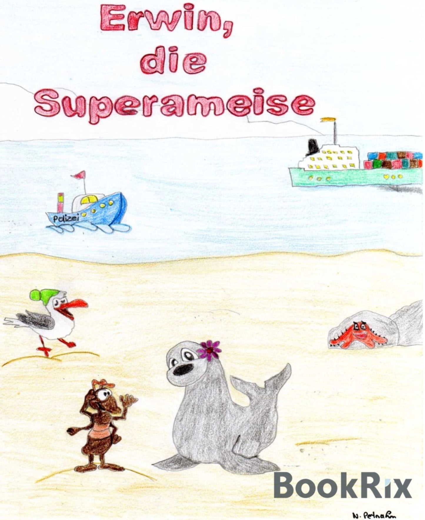 Erwin, die Superameise