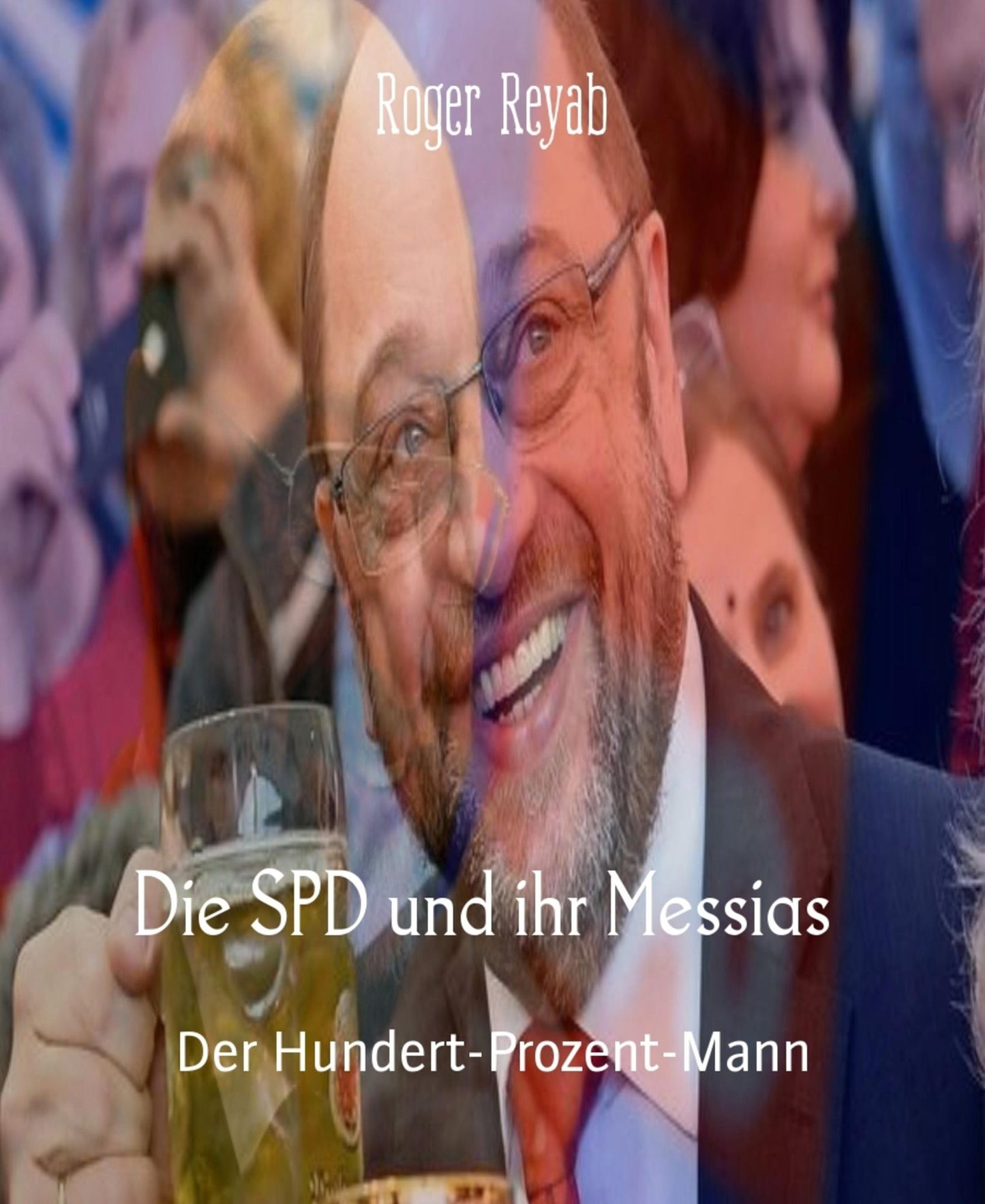Die SPD und ihr Messias: Der Hundert-Prozent-Mann