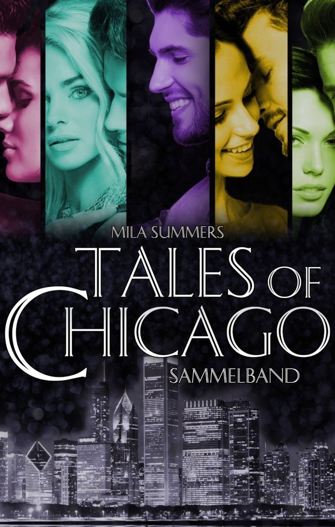 Tales of Chicago (Bundle 1-5): Fünf romantische Liebesromane in einem Band
