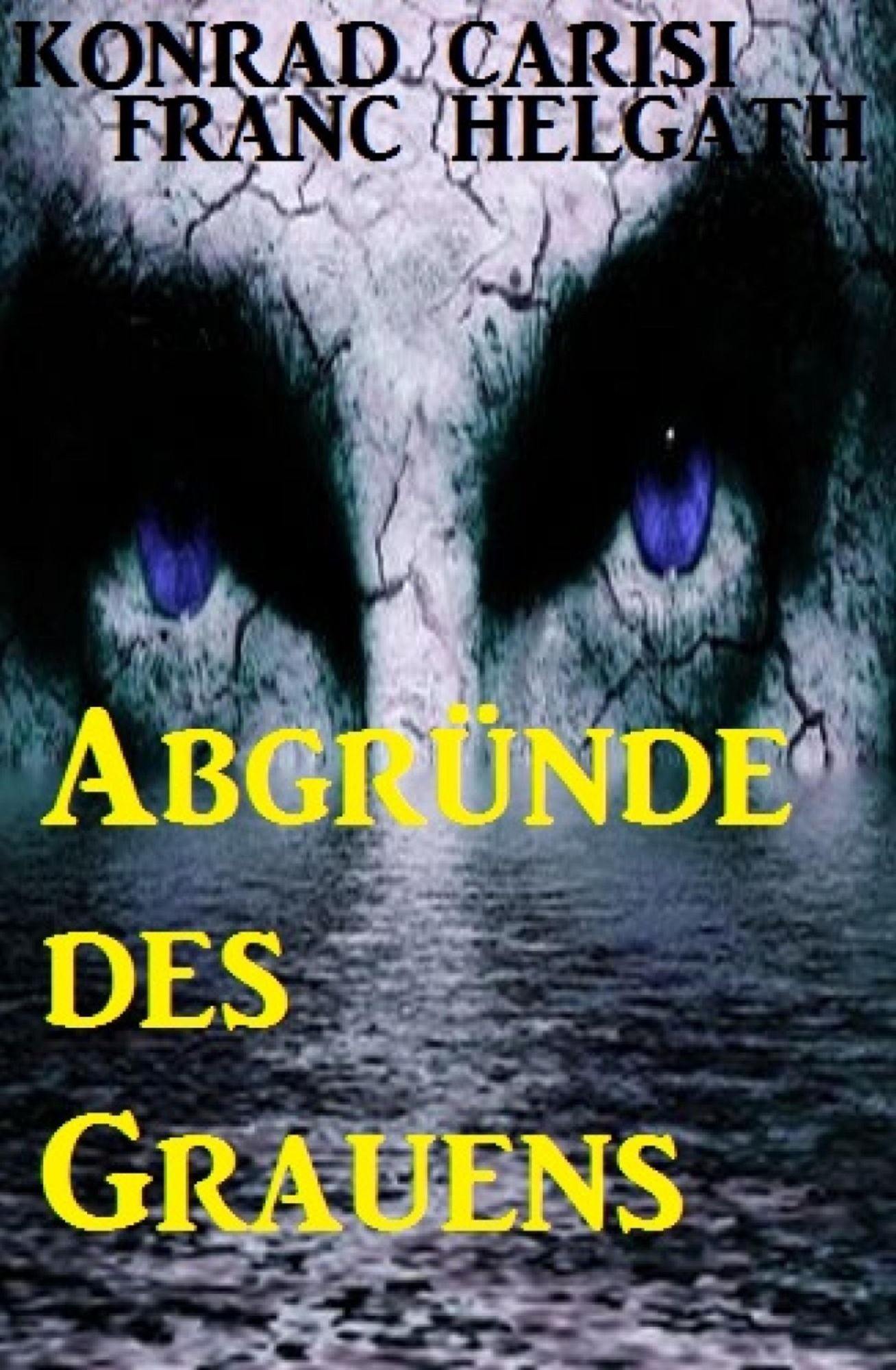 Abgründe des Grauens